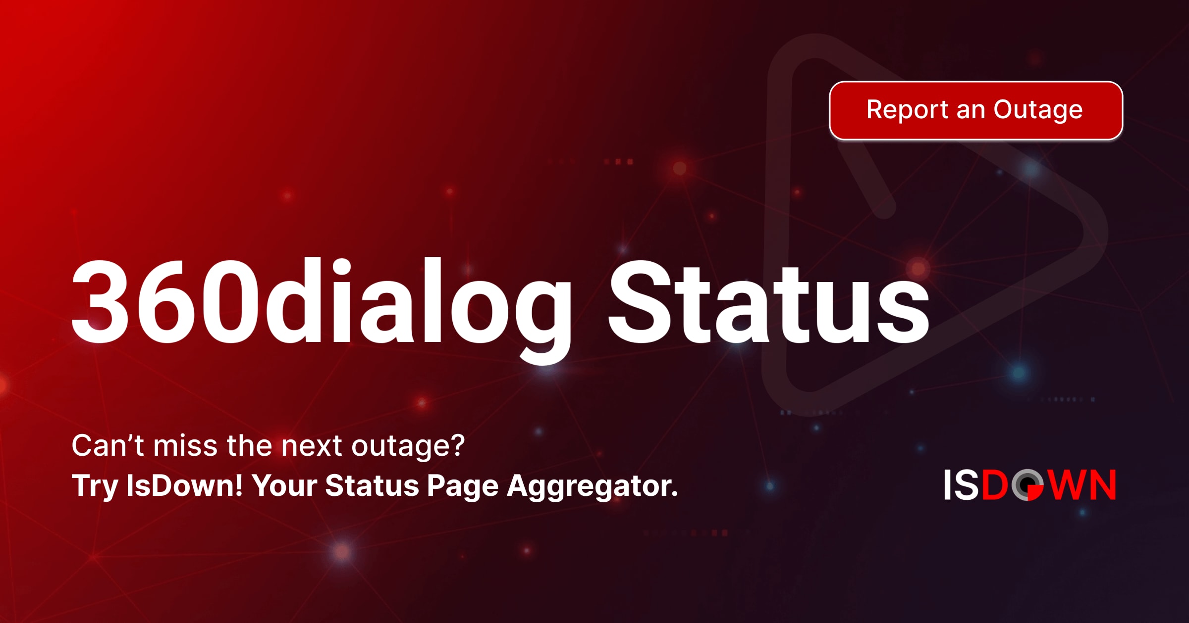 Is 360dialog WhatsApp Business API Number Setup Down? Check current ...