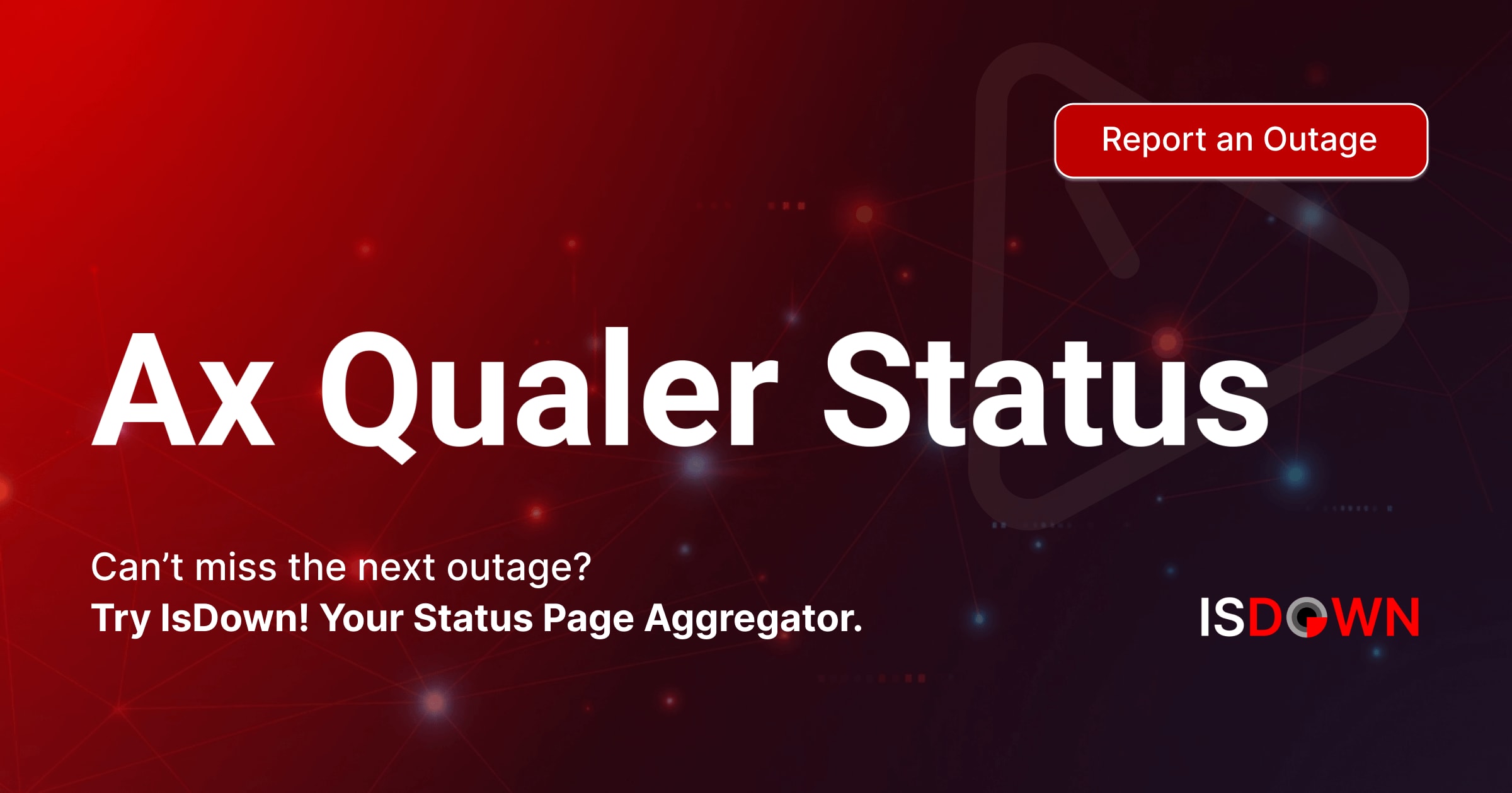 Is Ax Qualer Down? Check current status and user reports | IsDown