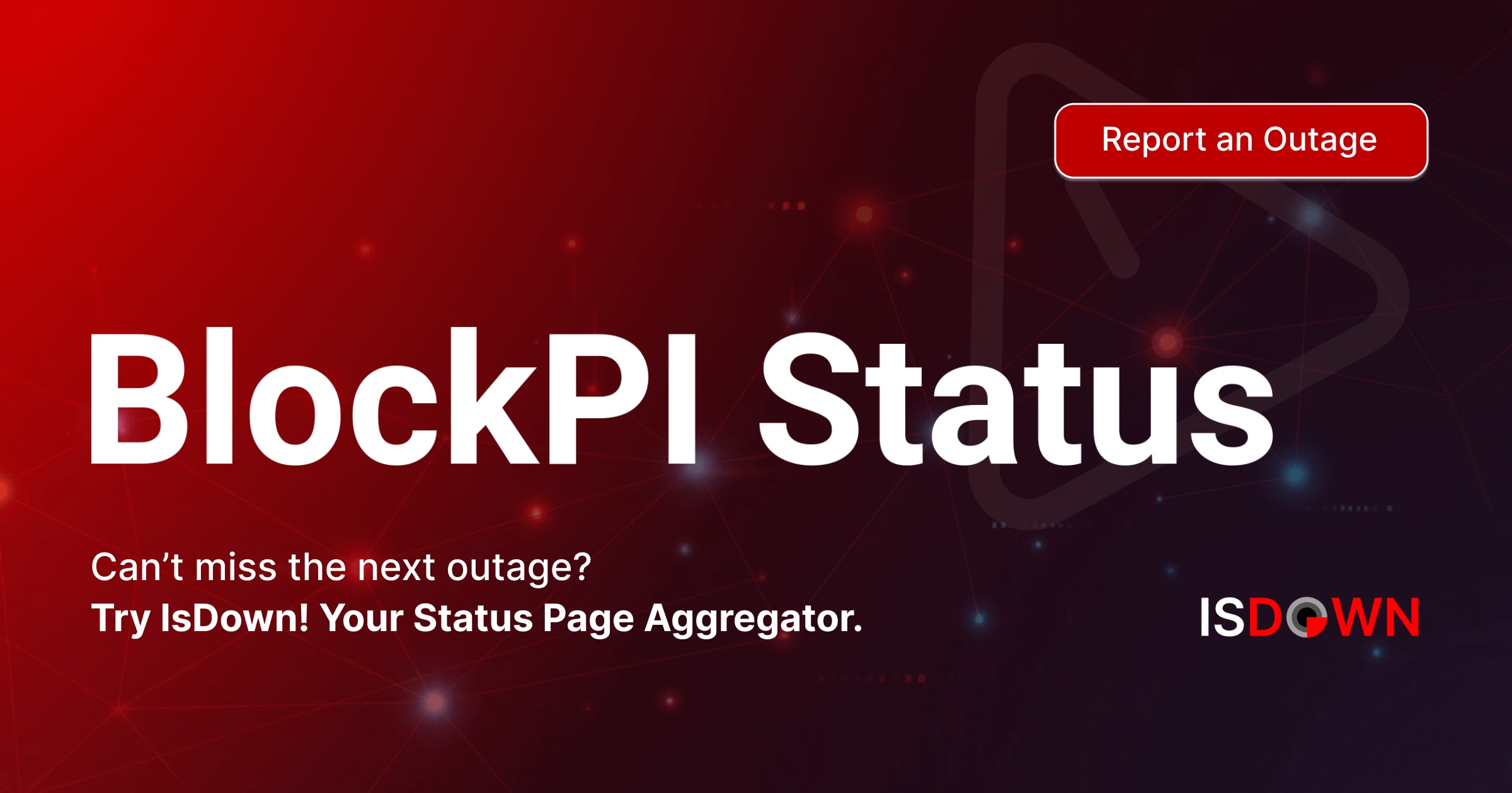 BlockPI Status. Is BlockPI down or having an outage?