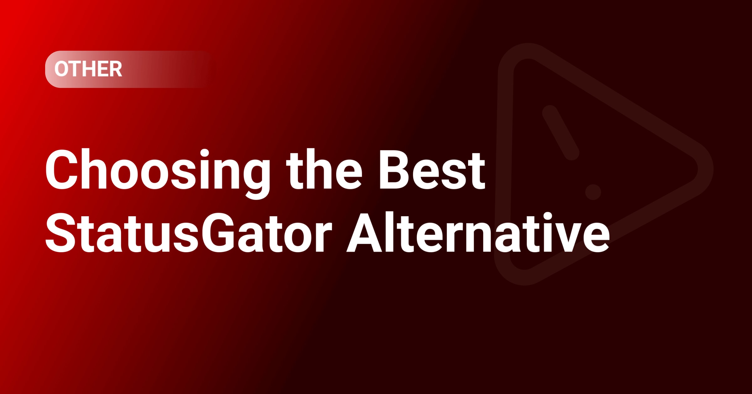 StatusGator Alternative in 2025: Why IT Managers Pick IsDown