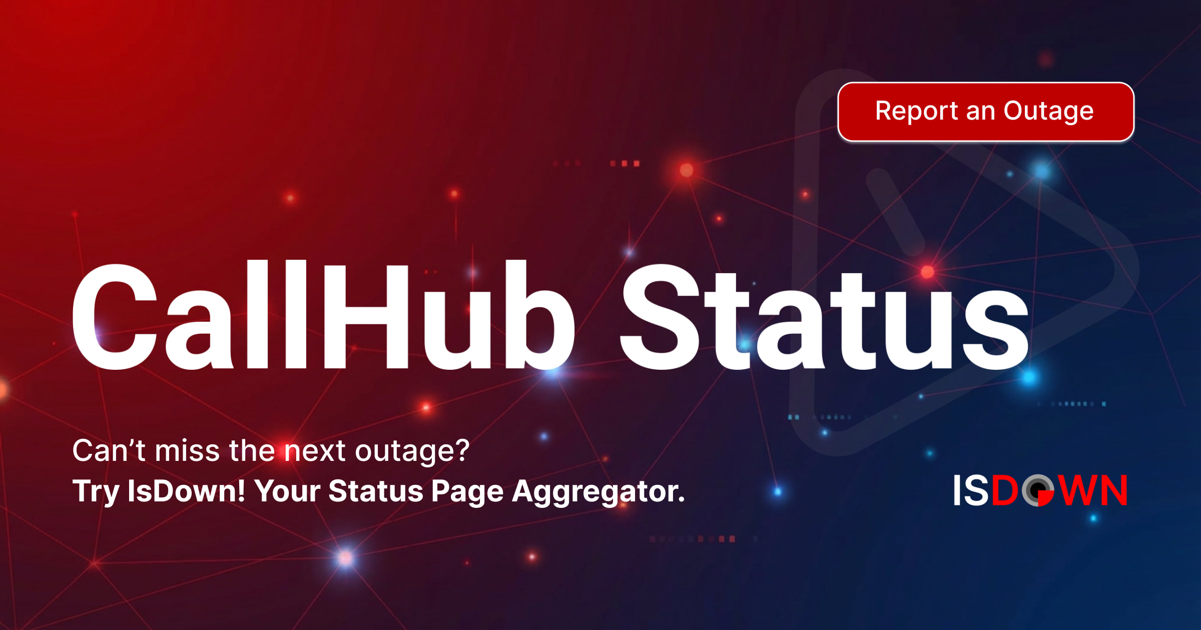 Is CallHub Main Dashboard Down? Check current status and user reports ...