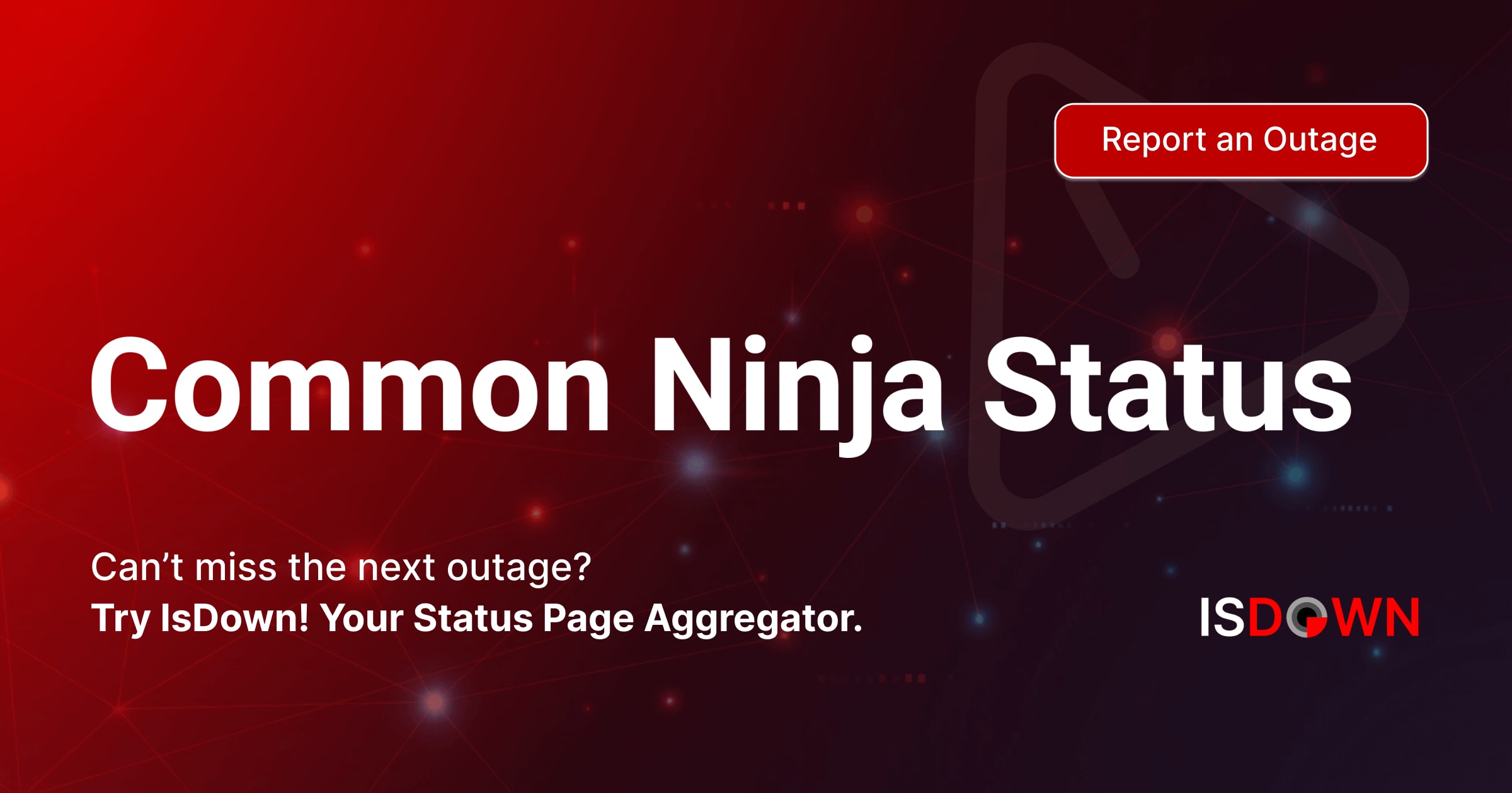 Is Common Ninja Down? Check current status and user reports | IsDown
