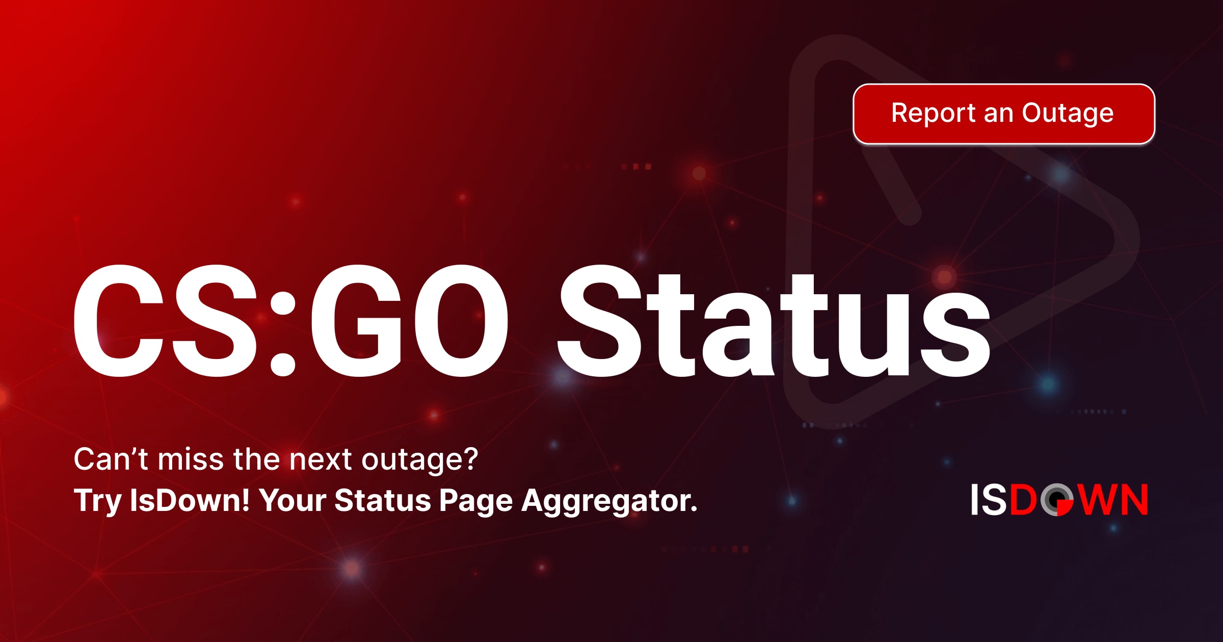 Is CS:GO Down? Check current status and user reports | IsDown