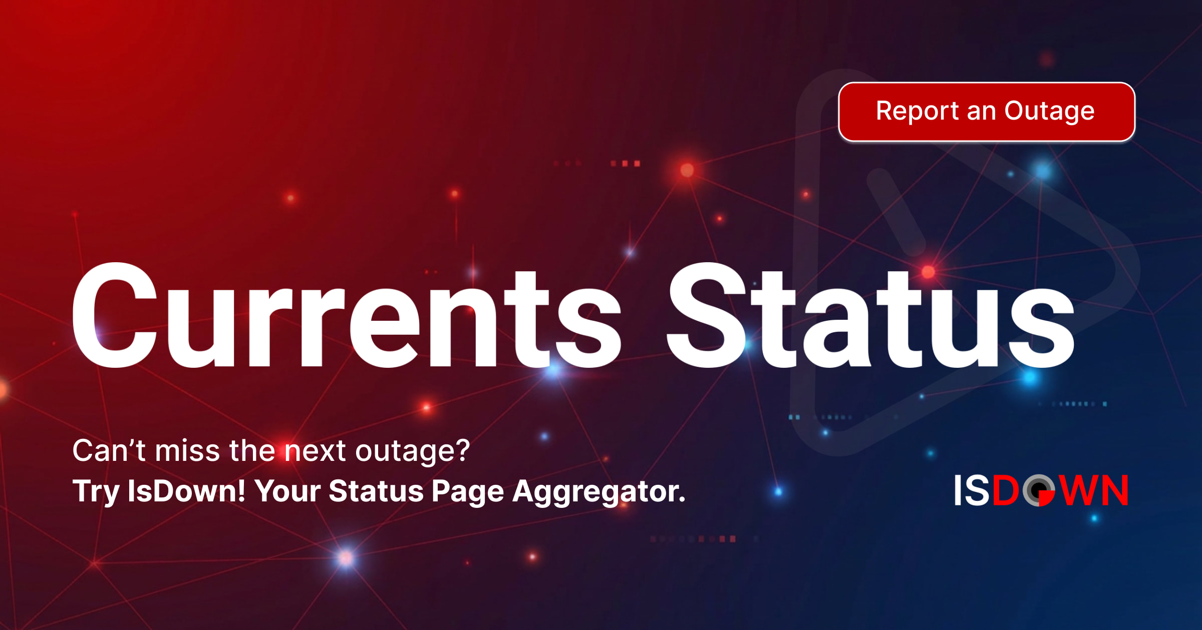 Is Currents Down? Check current status and user reports | IsDown