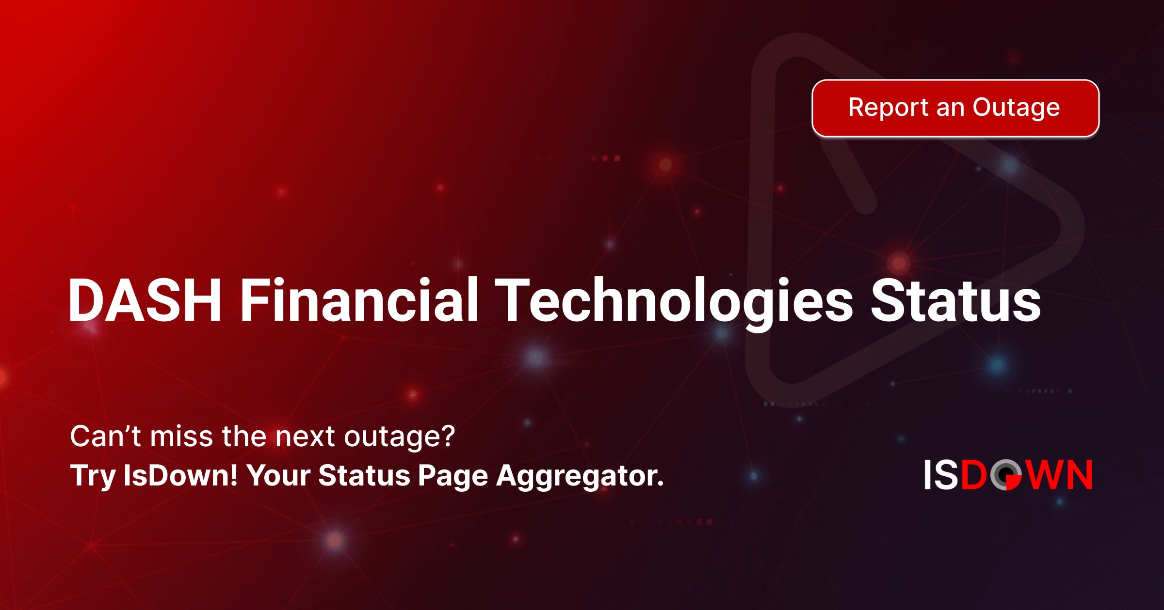 Is DASH Financial Technologies Down? Check current status and user ...