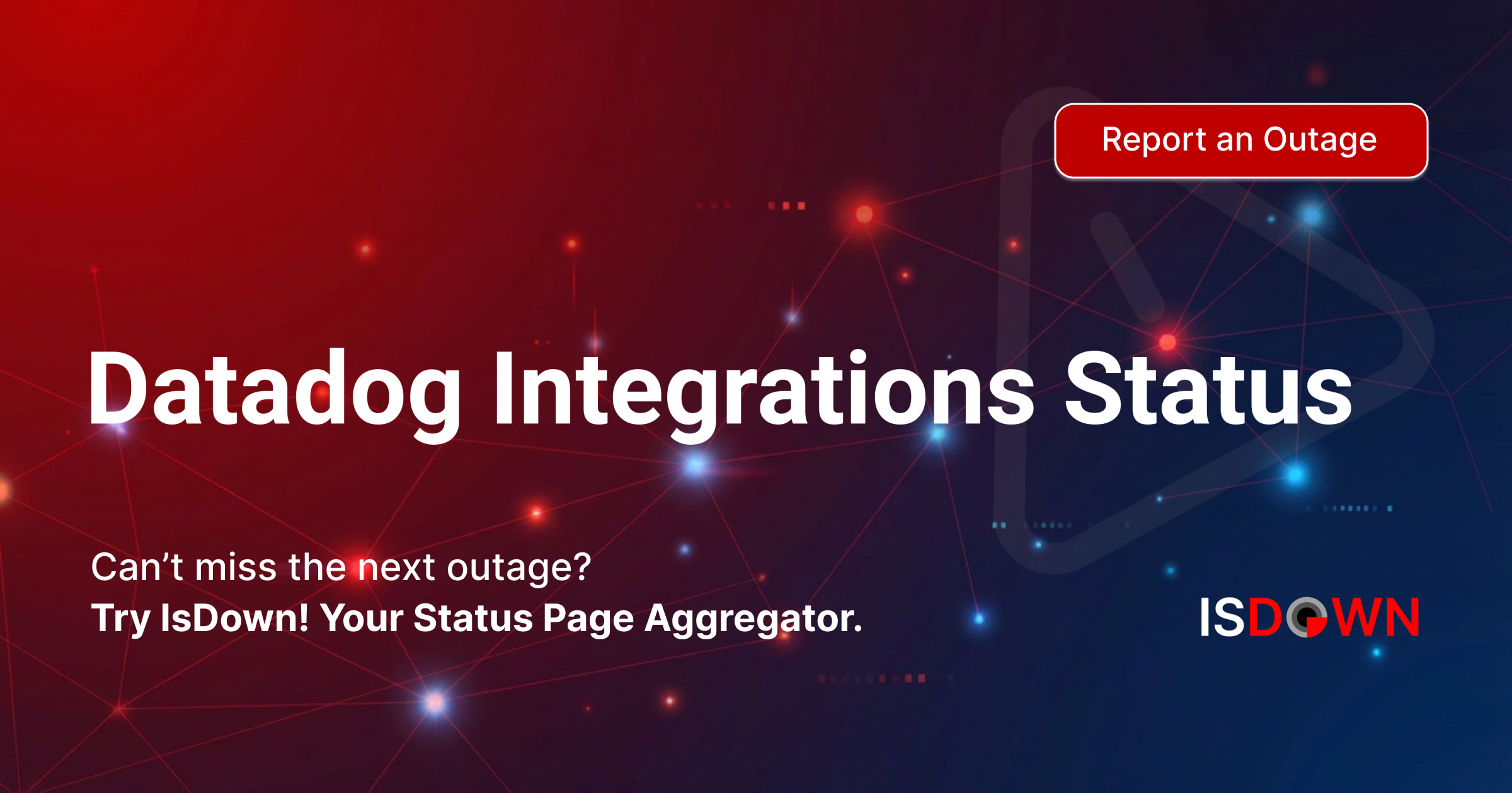 Is Datadog Integrations Google Apps Hangouts Down? Live Status, Outages ...