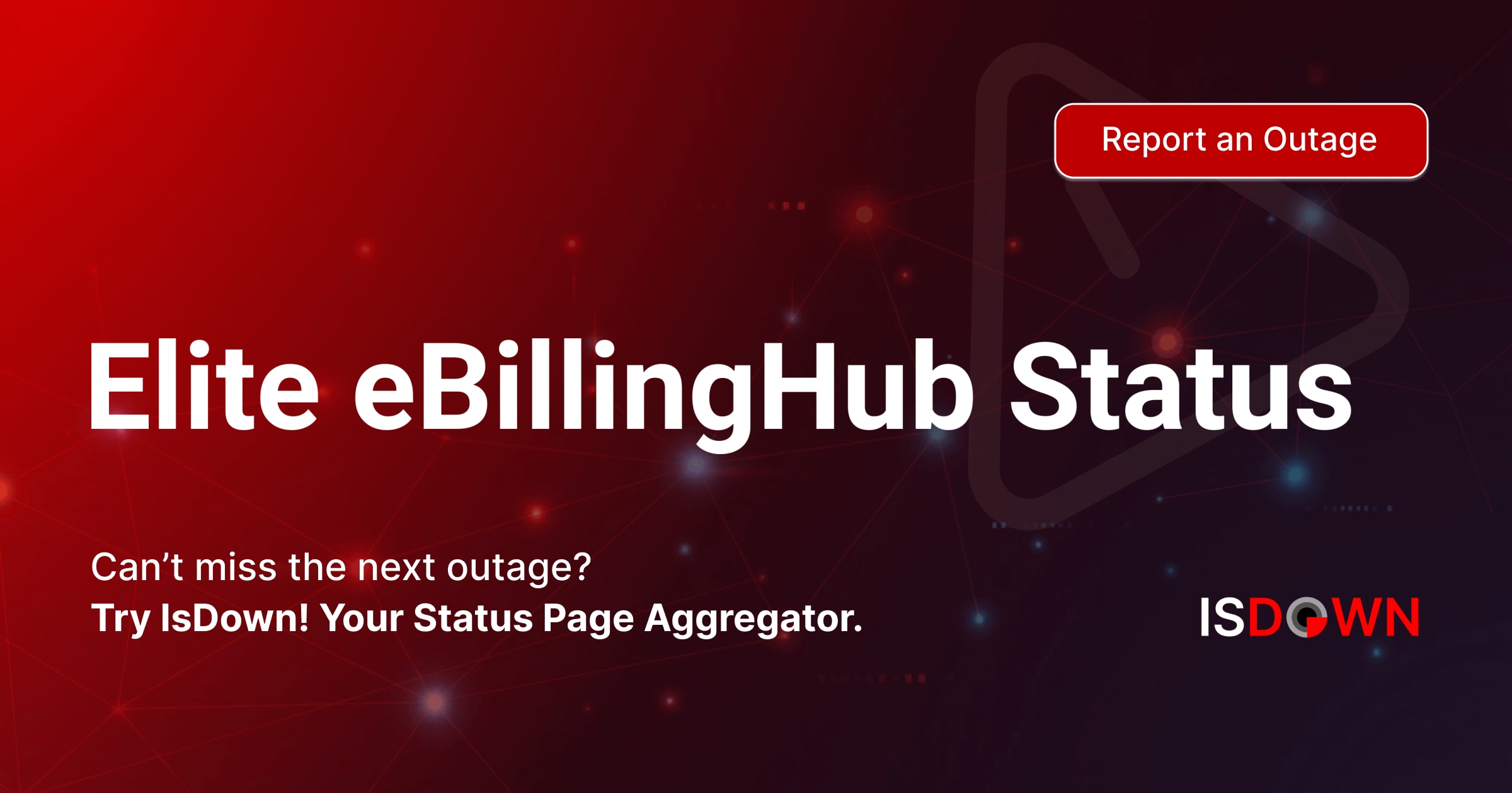 Ebillinghub Is Elite eBillingHub Down? Check current status and user reports | IsDown