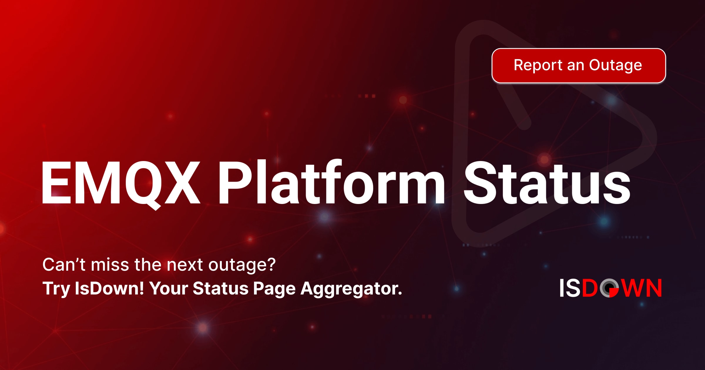 Is EMQX Platform Down? Check current status and user reports | IsDown