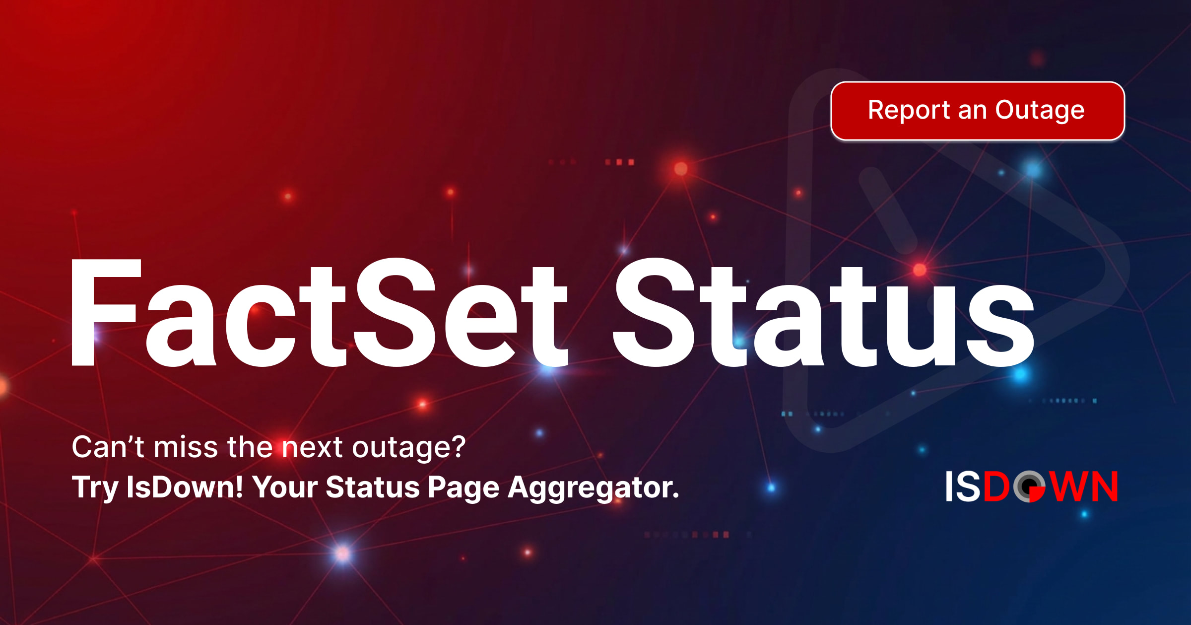 Is FactSet Down? Check current status and user reports | IsDown