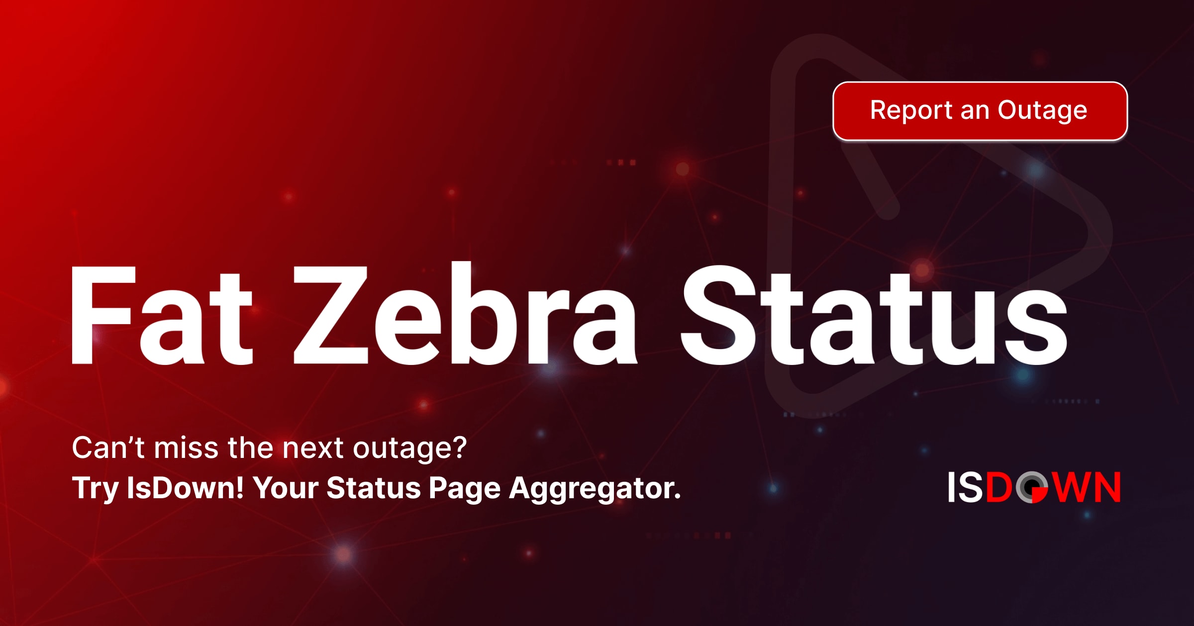 Is Fat Zebra Dashboard Down? Check current status and user reports | IsDown