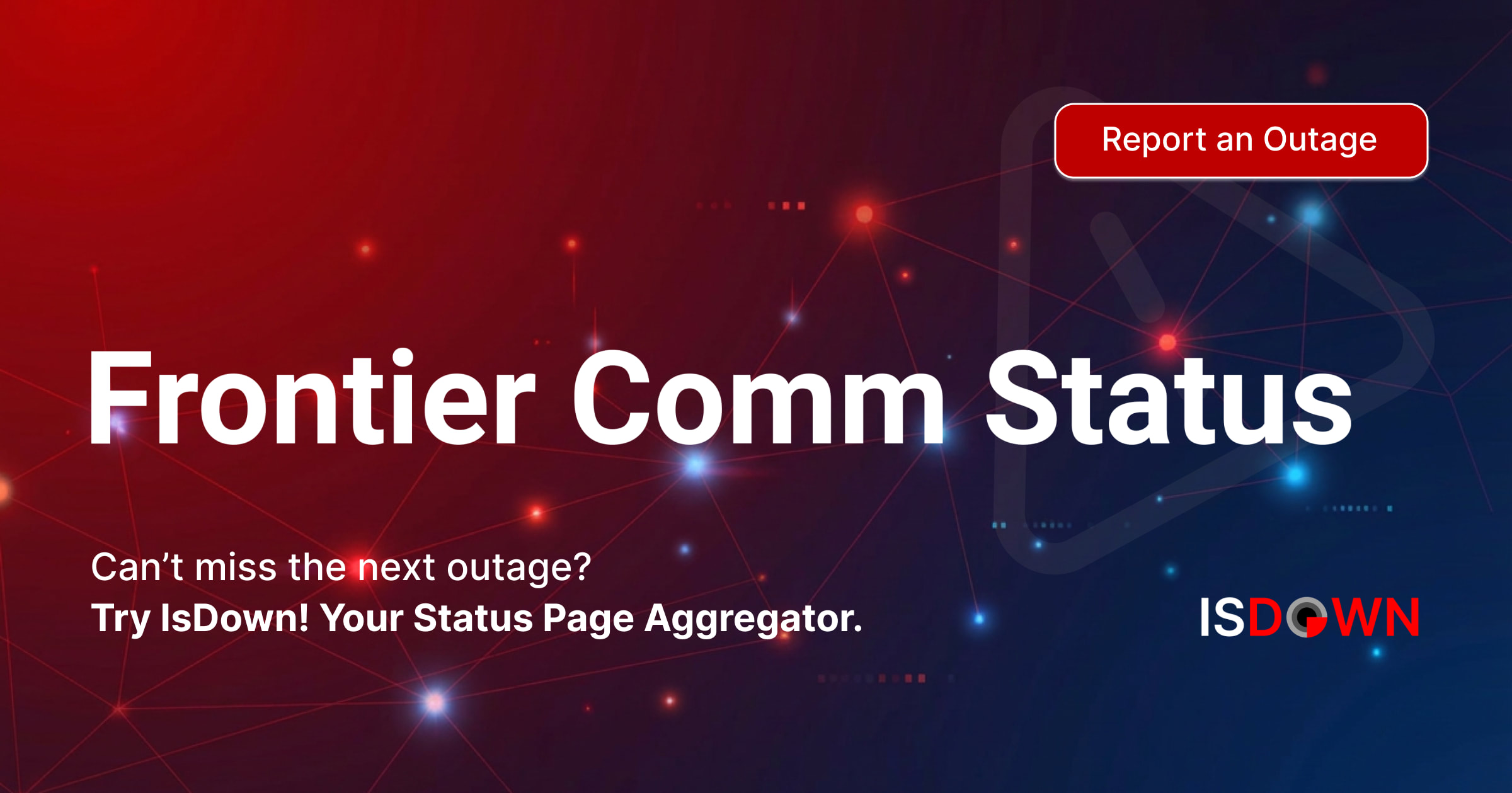 Is Frontier Comm Down? Live Status, Outages & Alerts IsDown