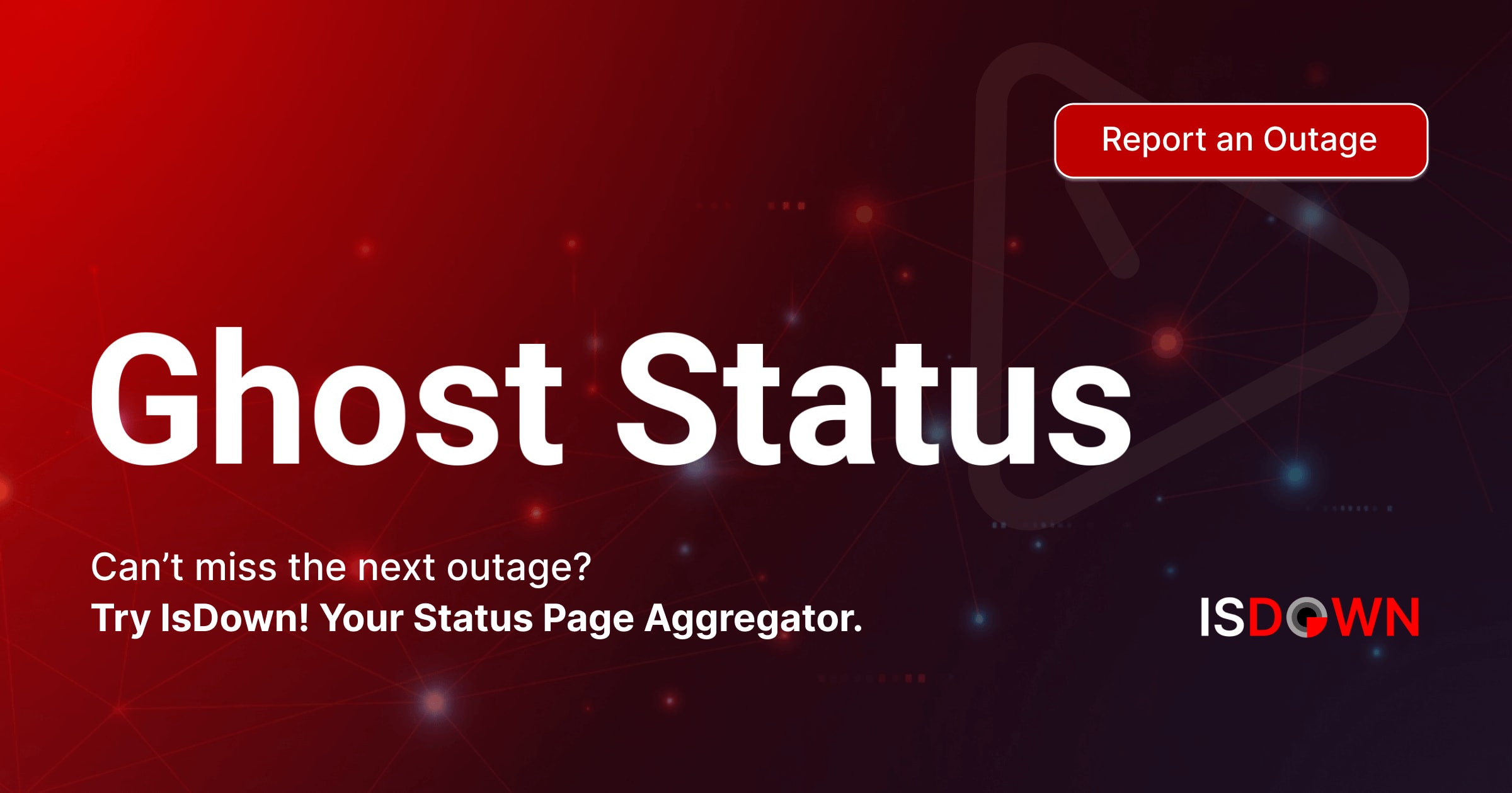 Is Ghost Down? Check current status and user reports | IsDown
