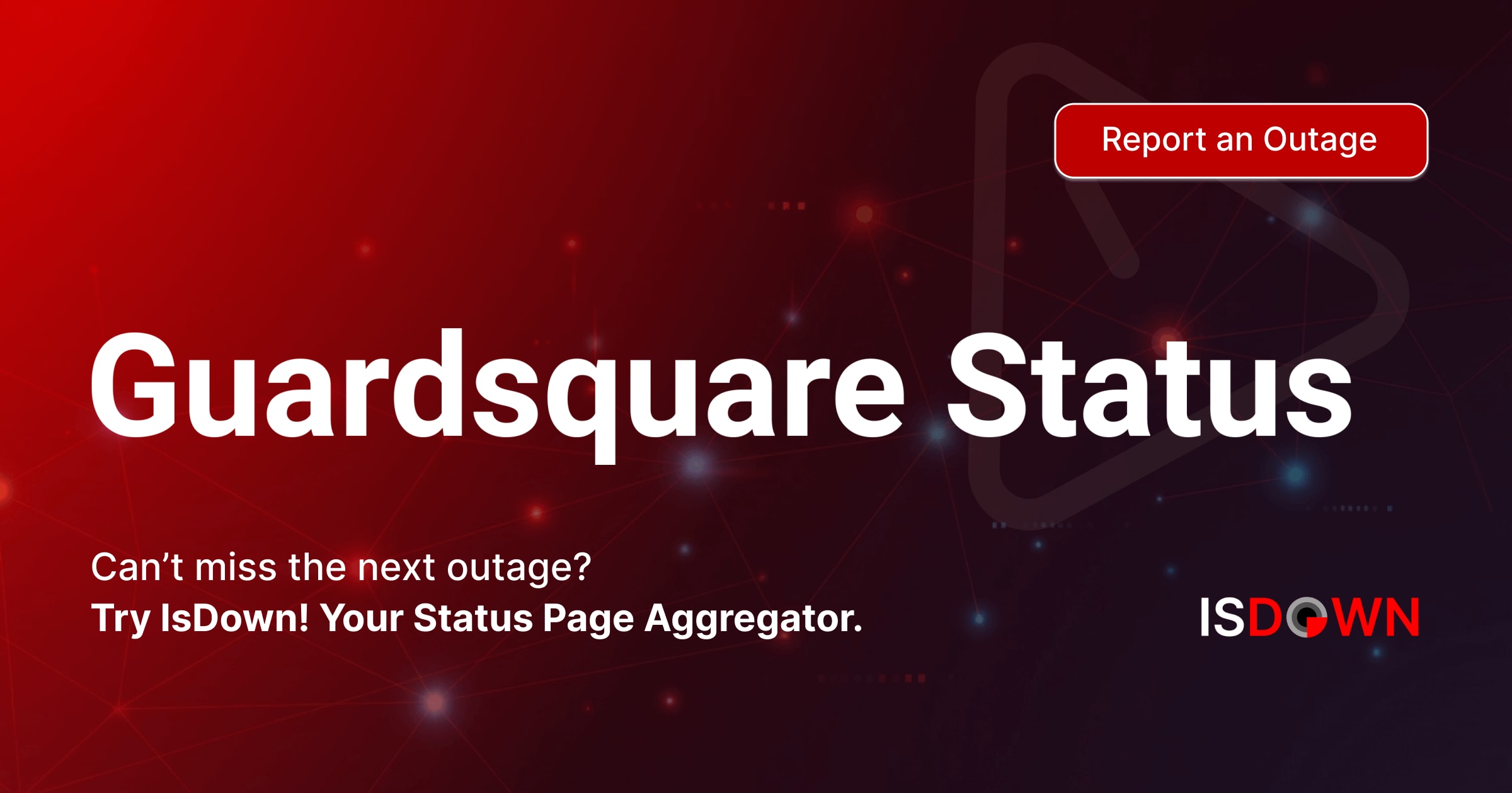Is Guardsquare Down? Check current status and user reports | IsDown