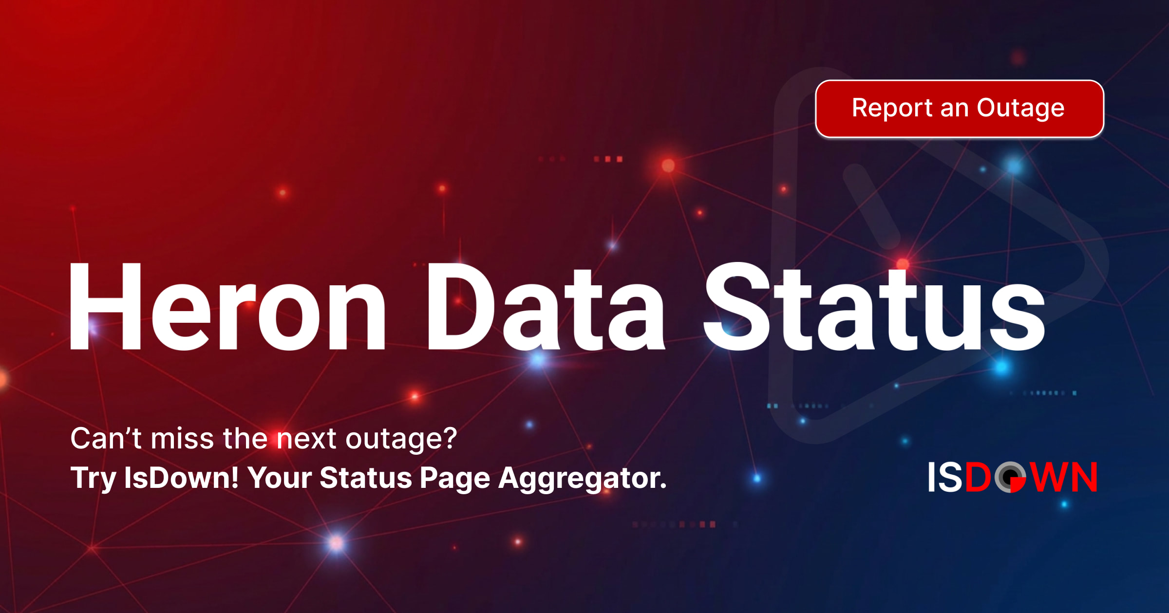 Is Heron Data Dashboard Down? Check current status and user reports ...