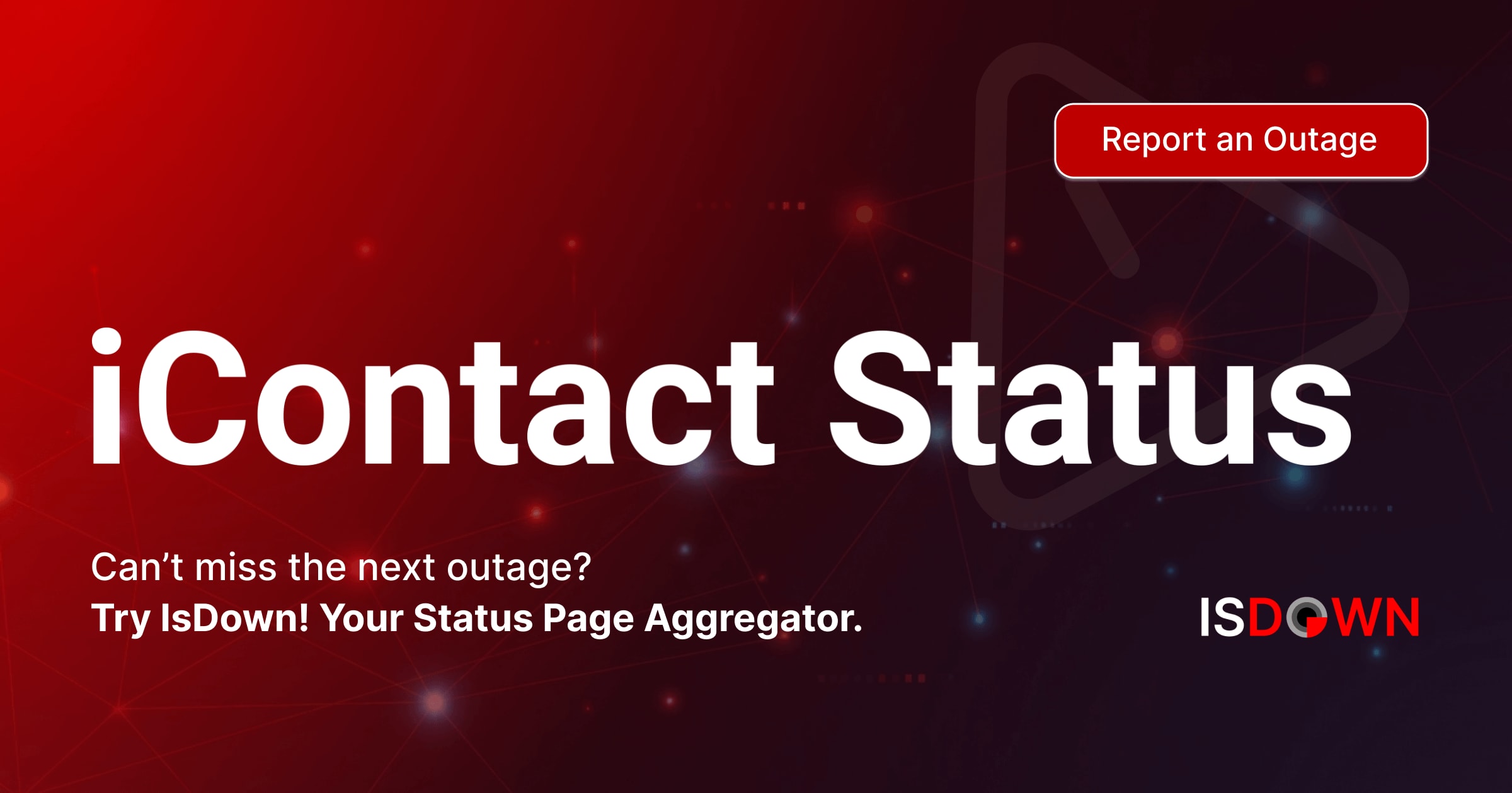 Is iContact Down? Check current status and user reports | IsDown