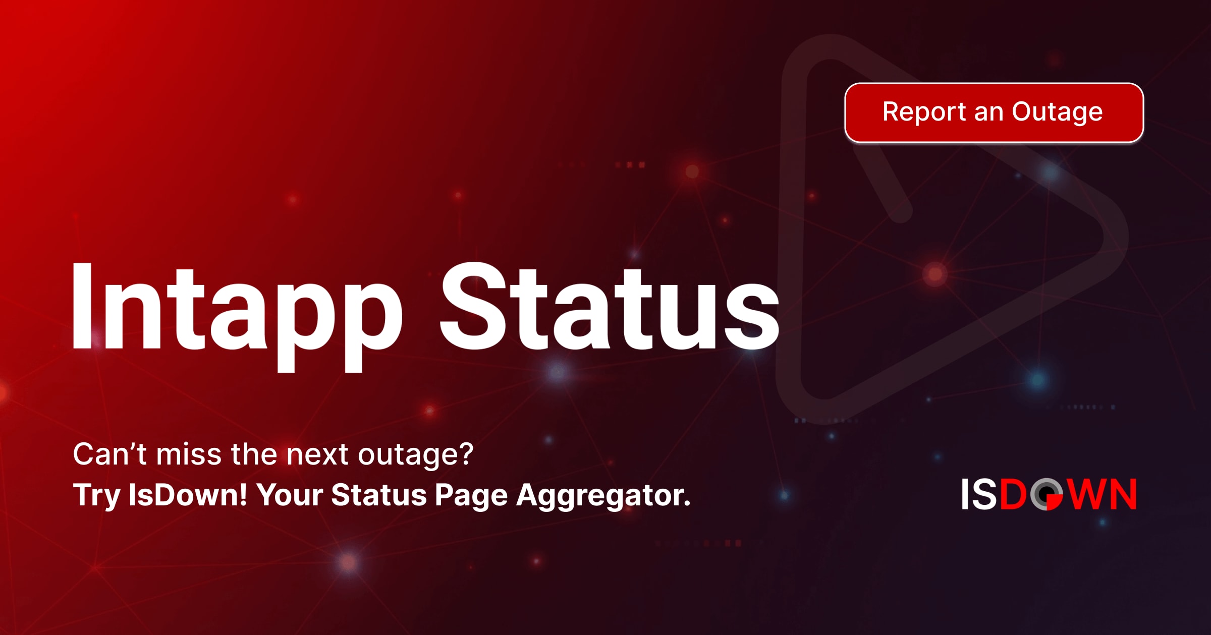 Is Intapp Down? Check current status and user reports | IsDown