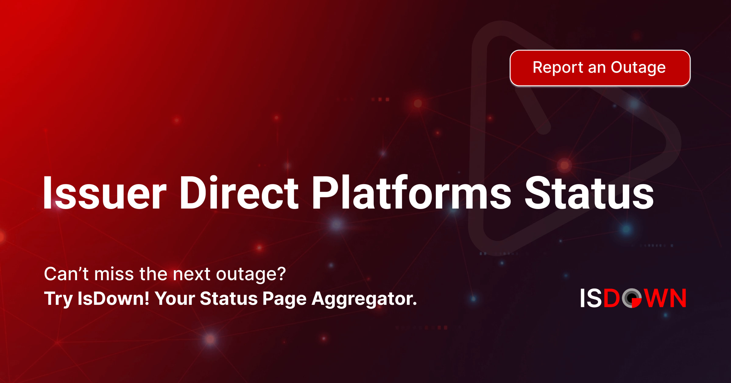 Issaer Is Issuer Direct Platforms Down? Check current status and user reports ...
