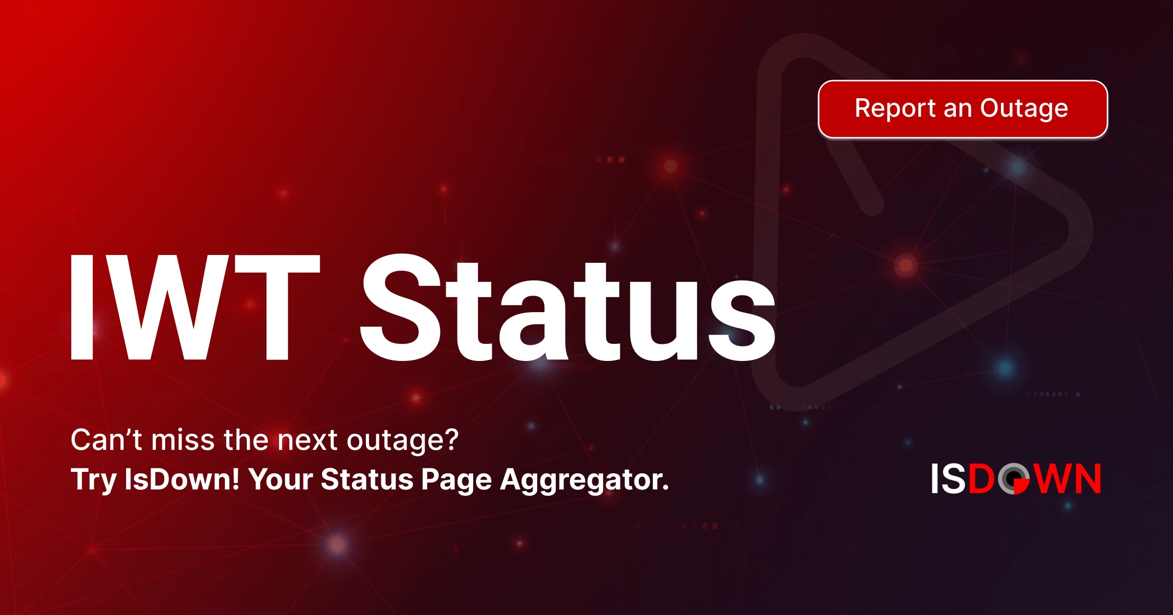 Is IWT Down? Check current status and user reports | IsDown