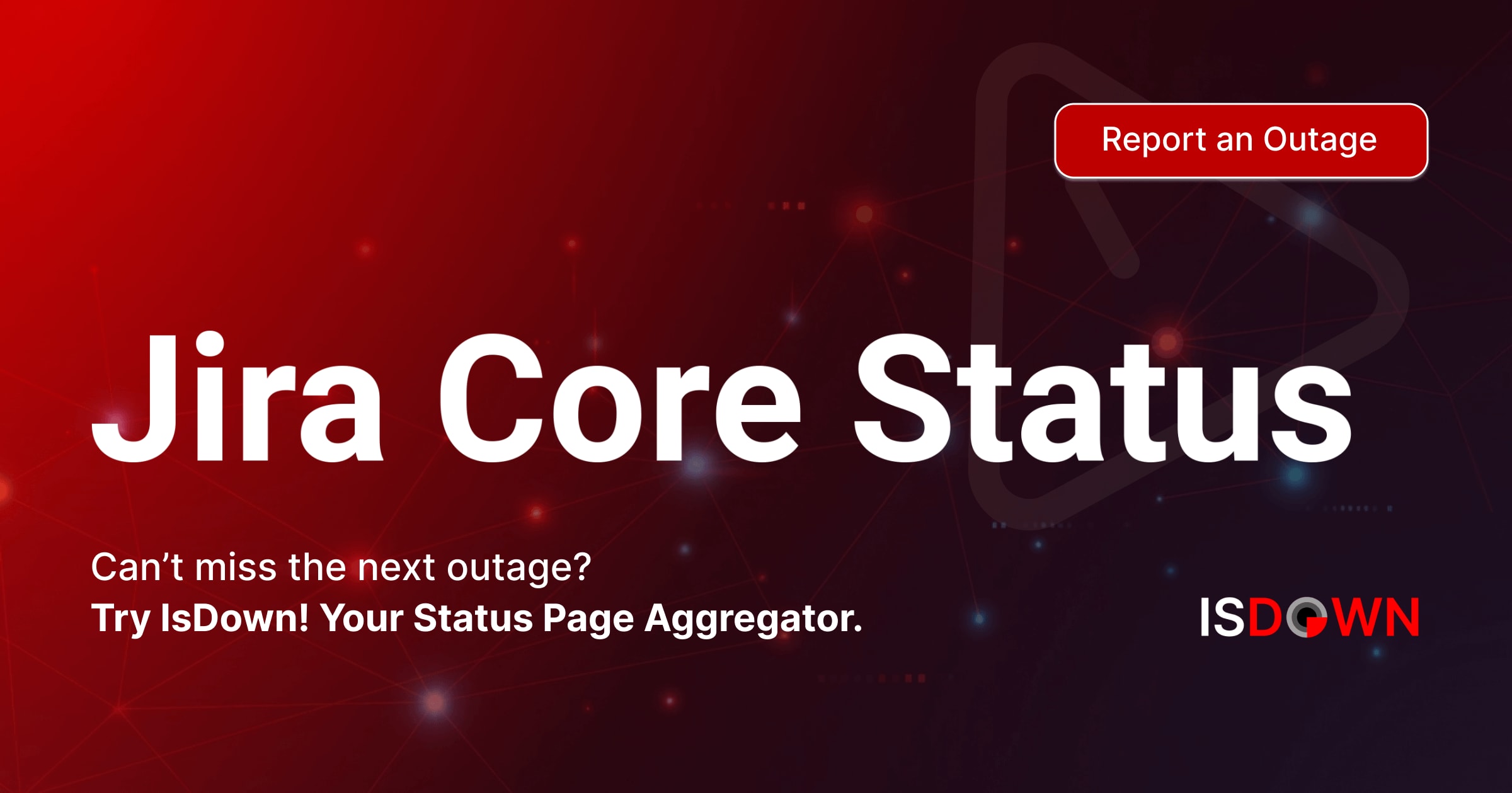 Is Jira Core Administration Down? Check current status and user reports ...