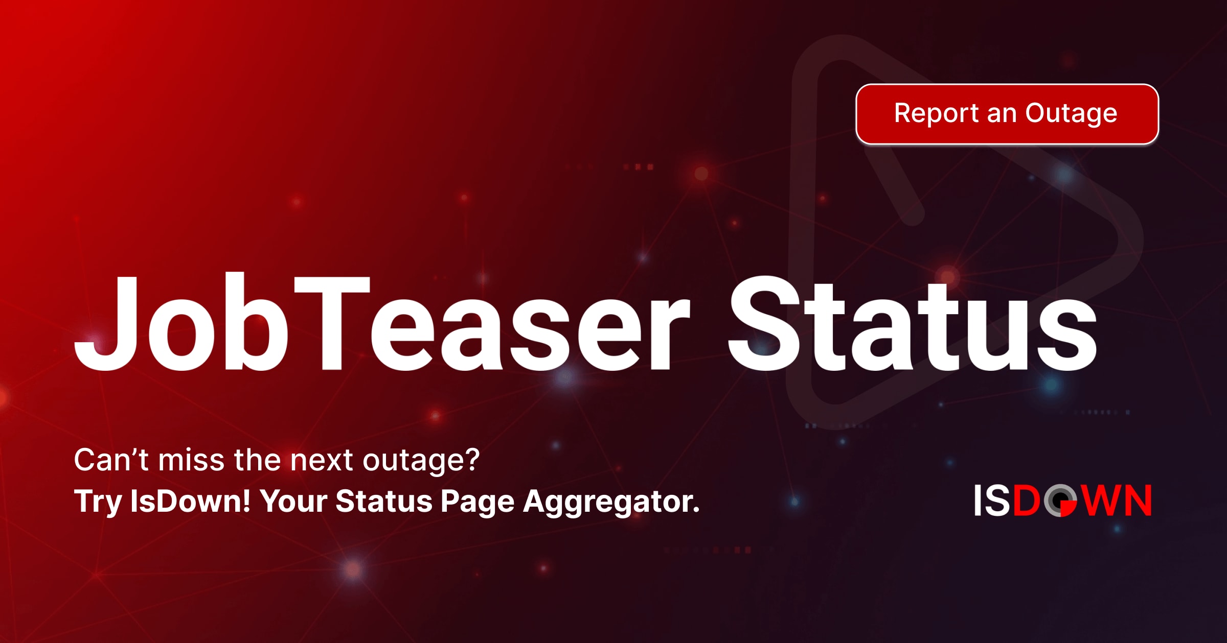 Is JobTeaser Down? Check current status and user reports | IsDown