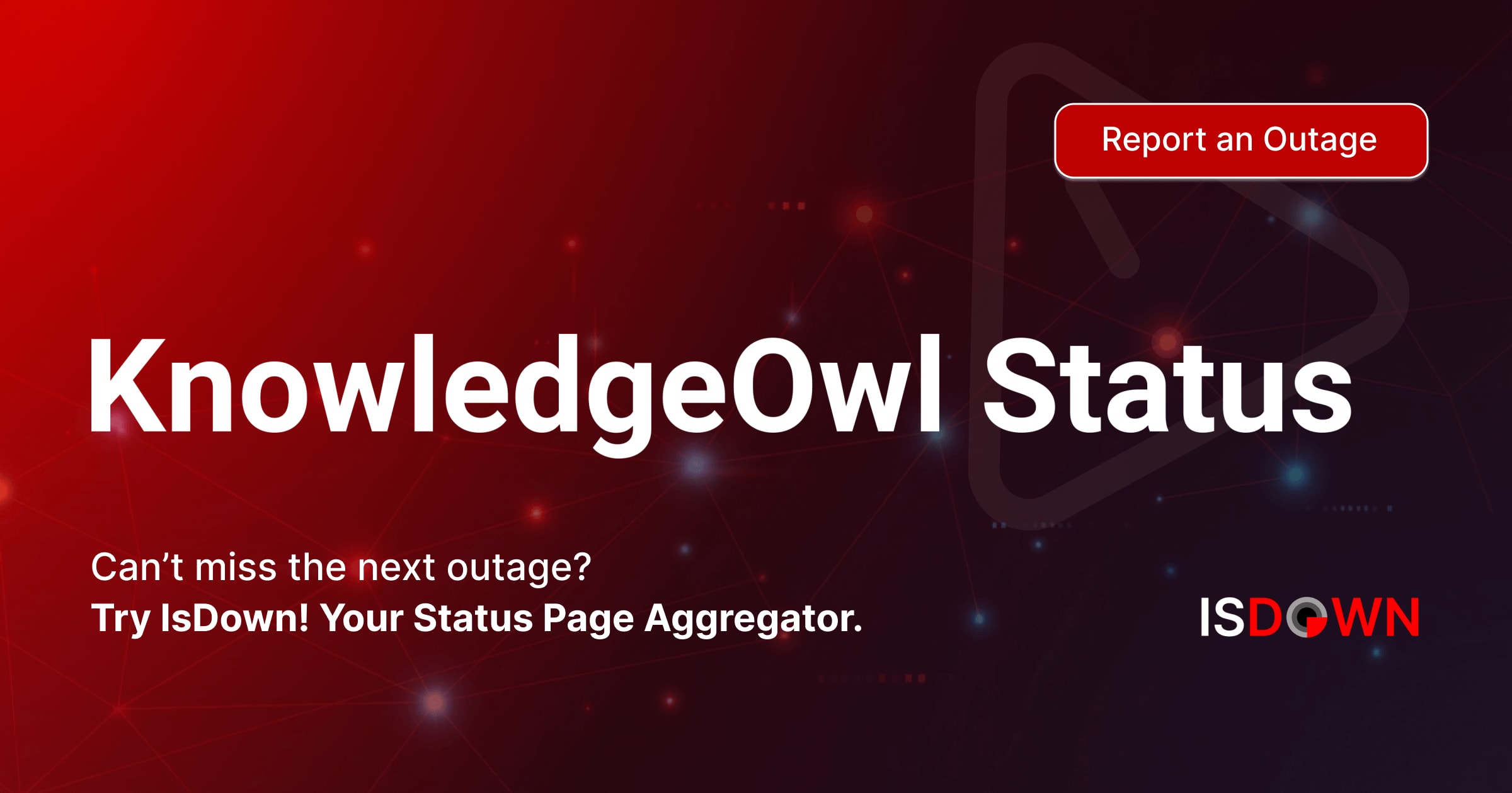Is KnowledgeOwl Down? Check current status and user reports | IsDown