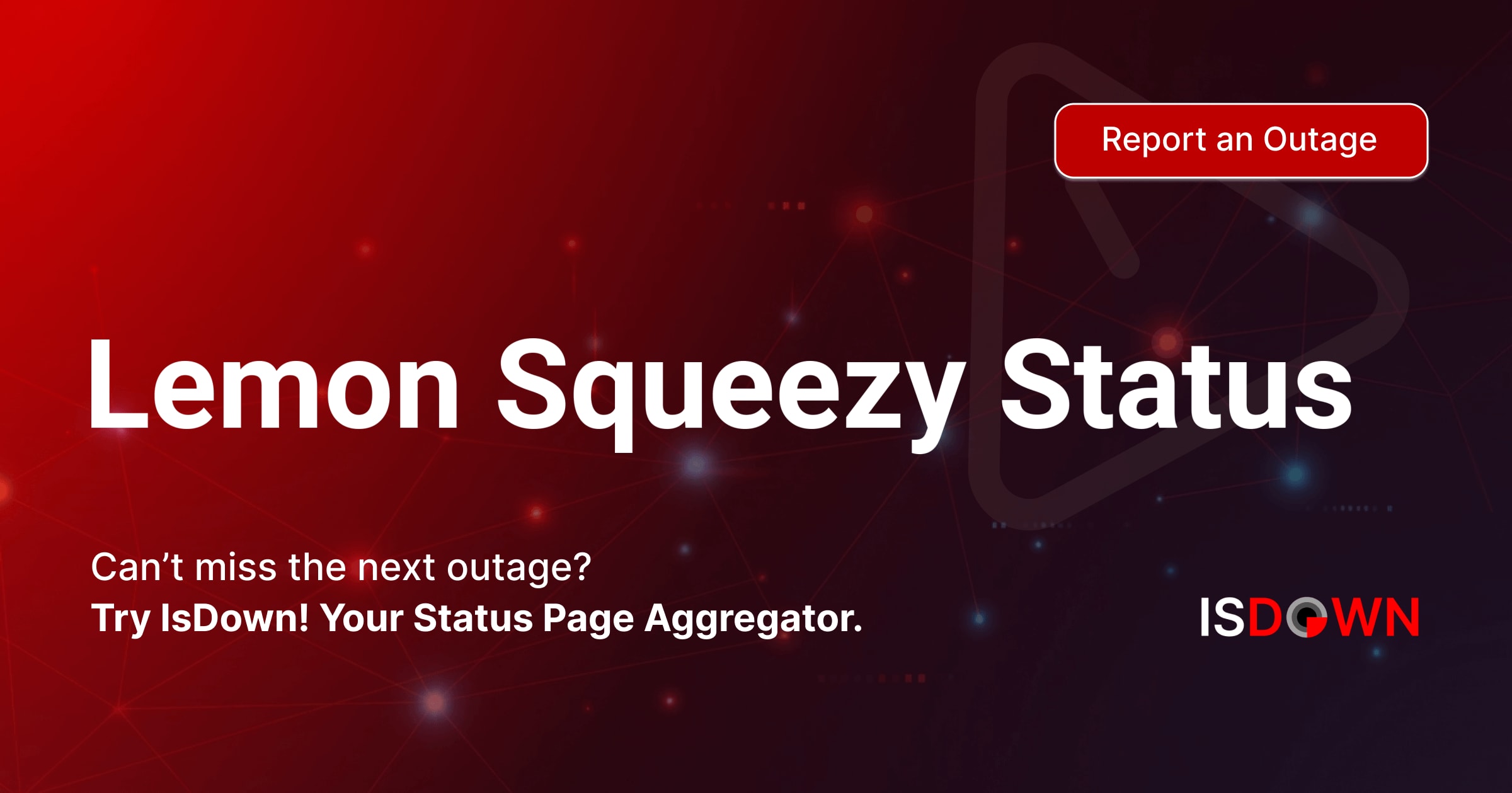 Is Lemon Squeezy Down? Check current status and user reports | IsDown