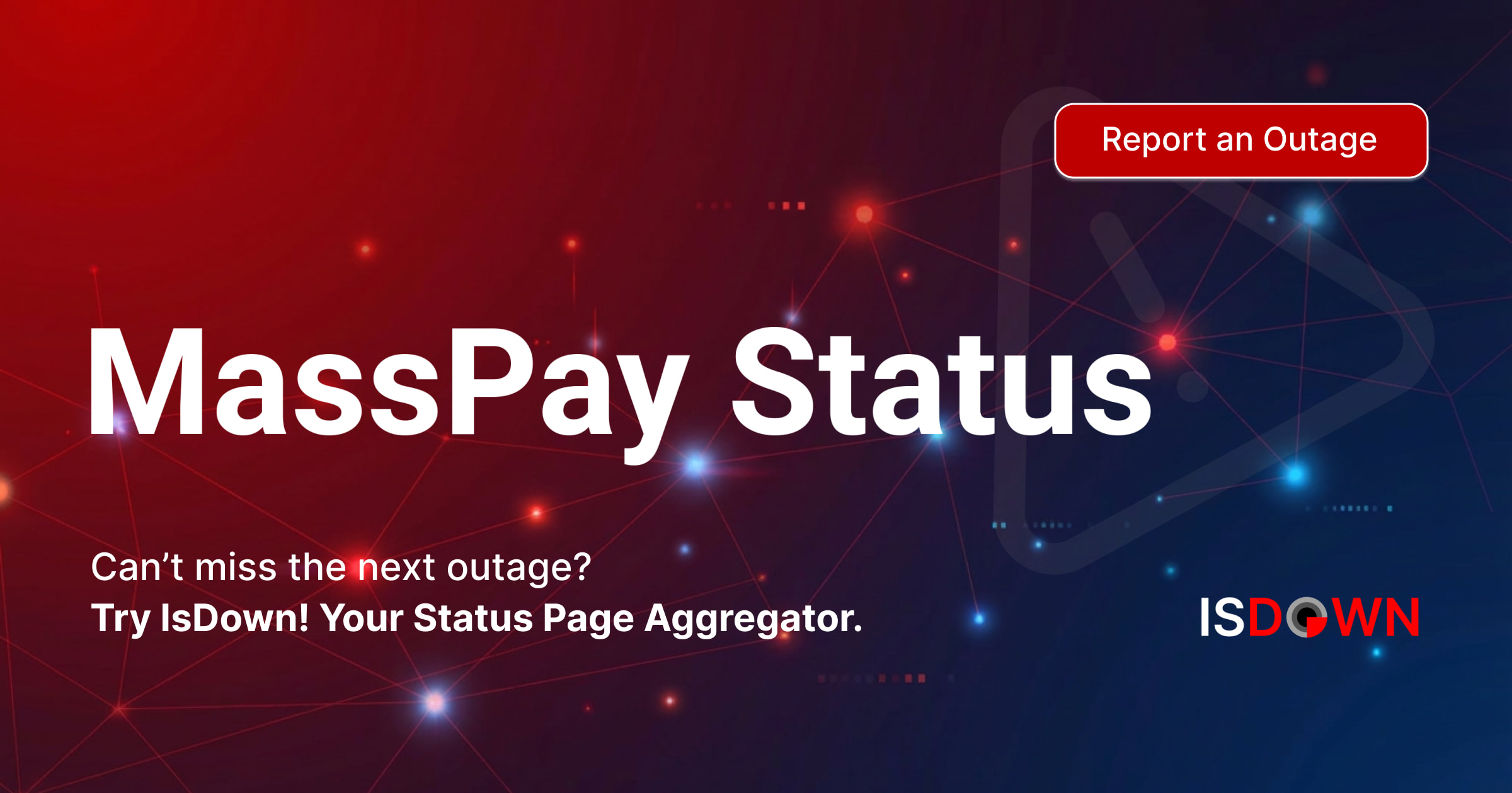 Is MassPay Down? Check current status and user reports | IsDown