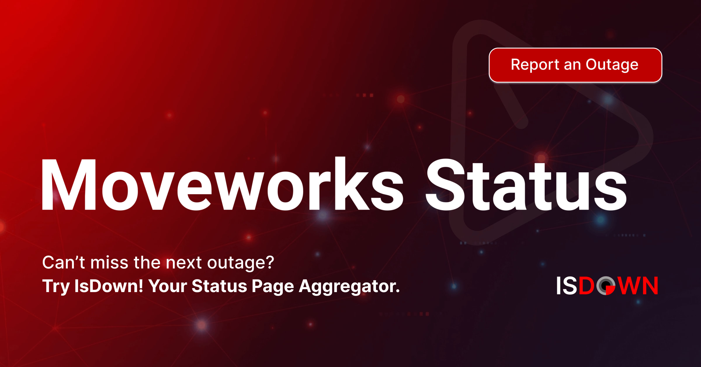 Is Moveworks Down? Check current status and user reports | IsDown