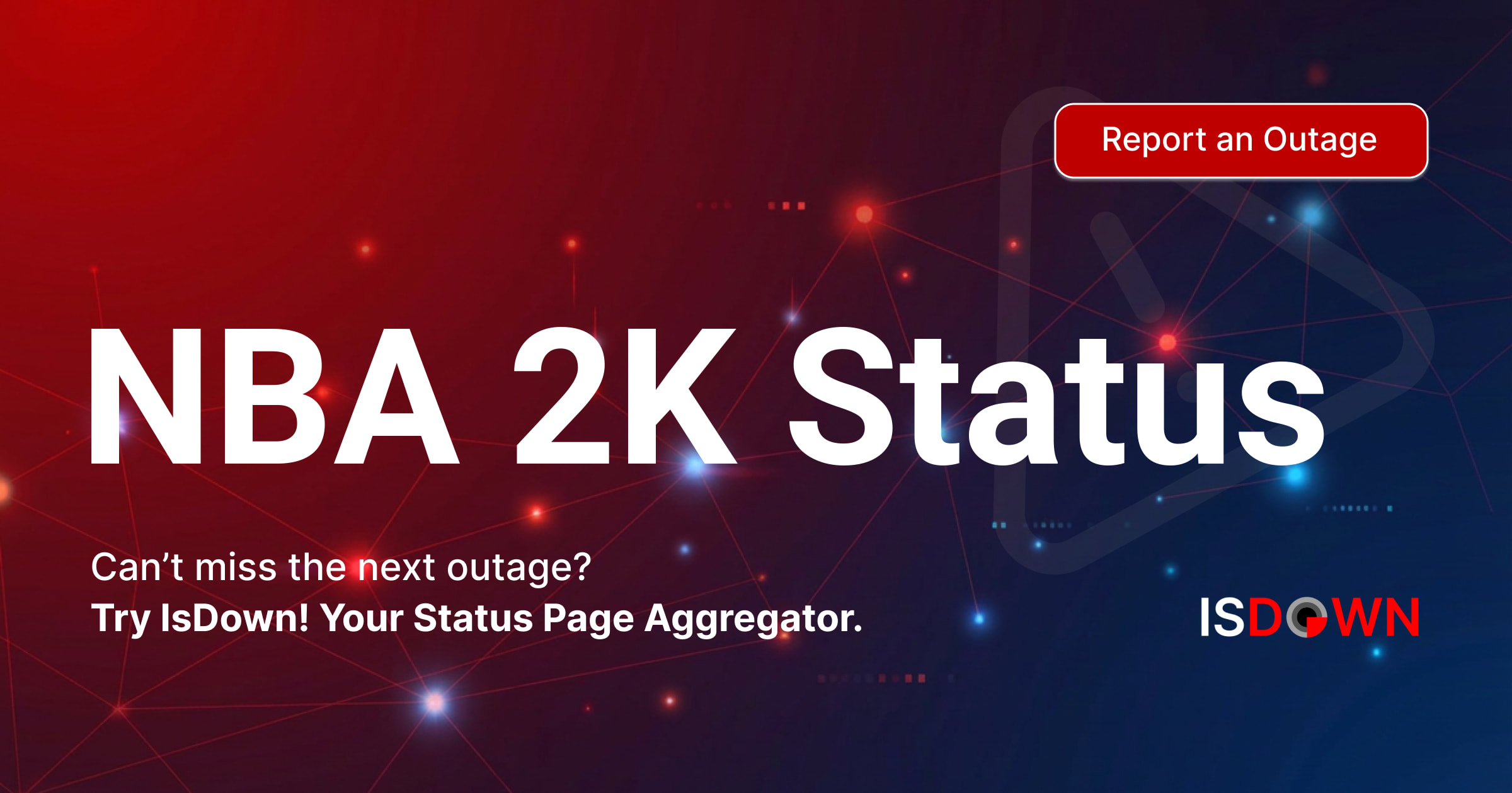 Is NBA 2K Down? Check current status and user reports | IsDown