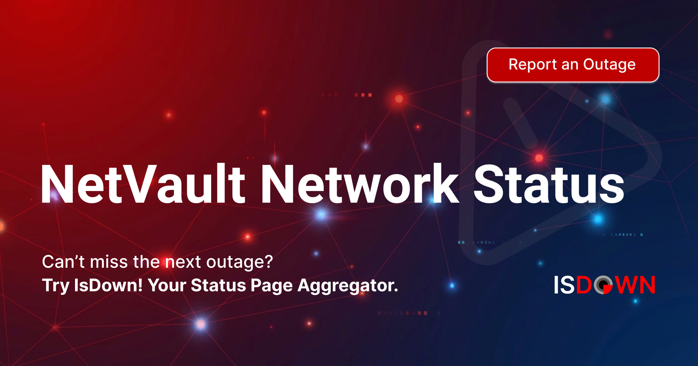 Is NetVault Network SD-WAN Infrastructure Down? Live Status, Outages ...