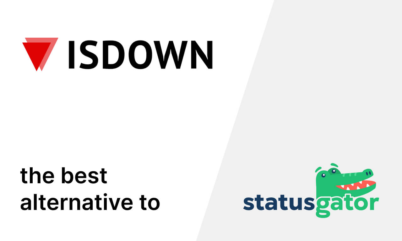 Explore the Best StatusGator Alternative: IsDown