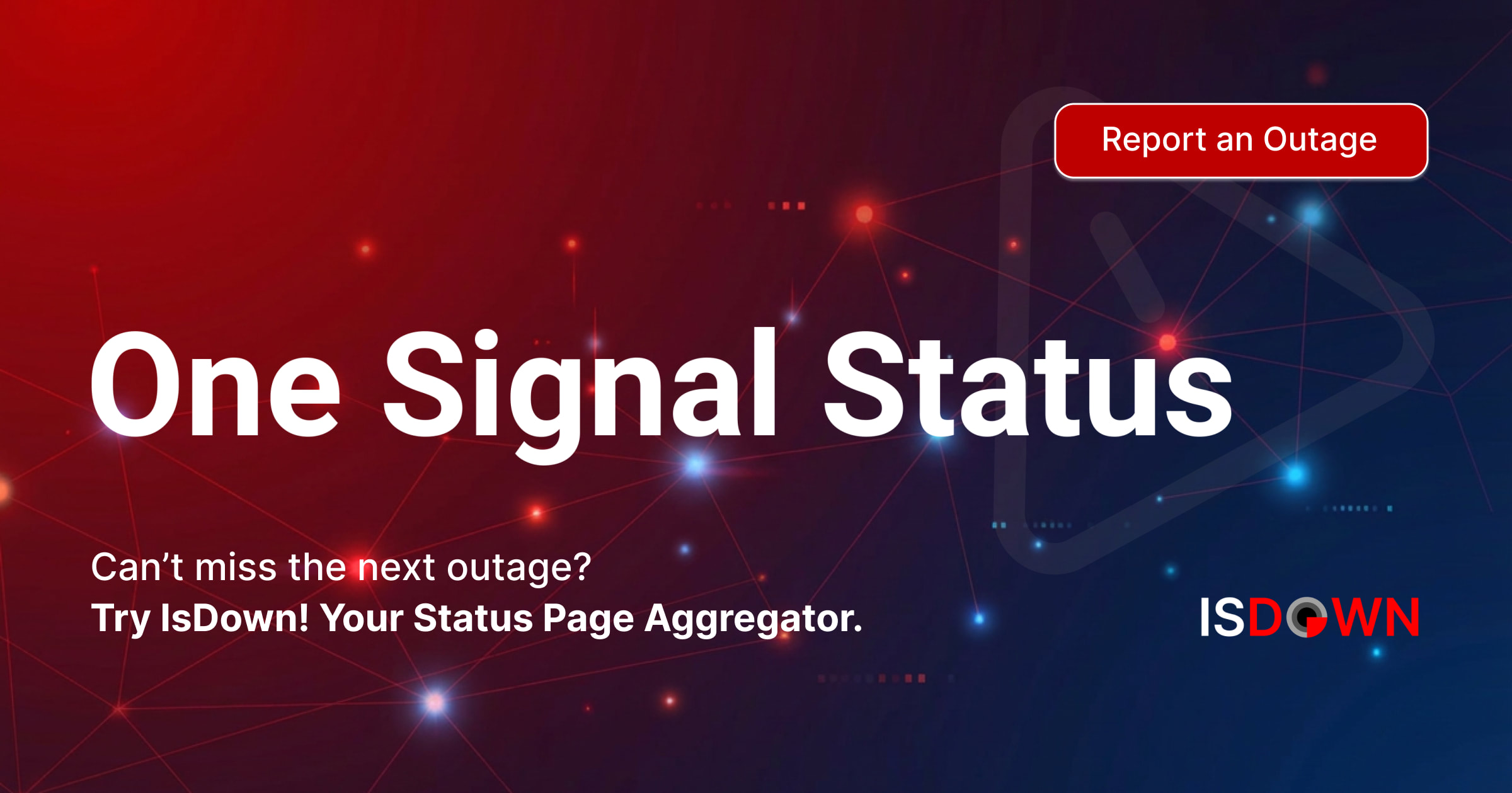 One Status View Is One Signal Down? Check current status and user reports | IsDown