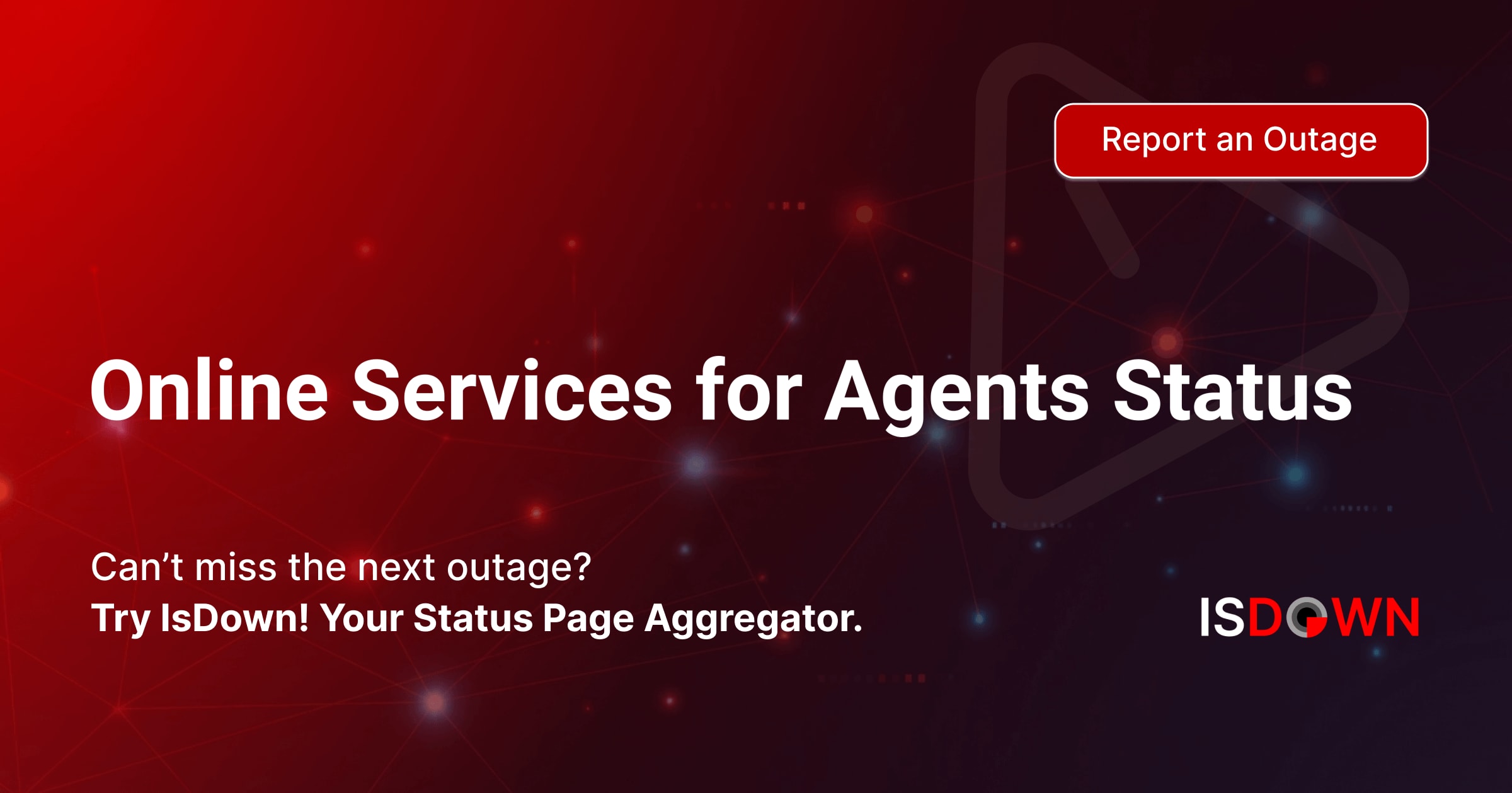 Is Online Services for Agents Down? Check current status and user ...