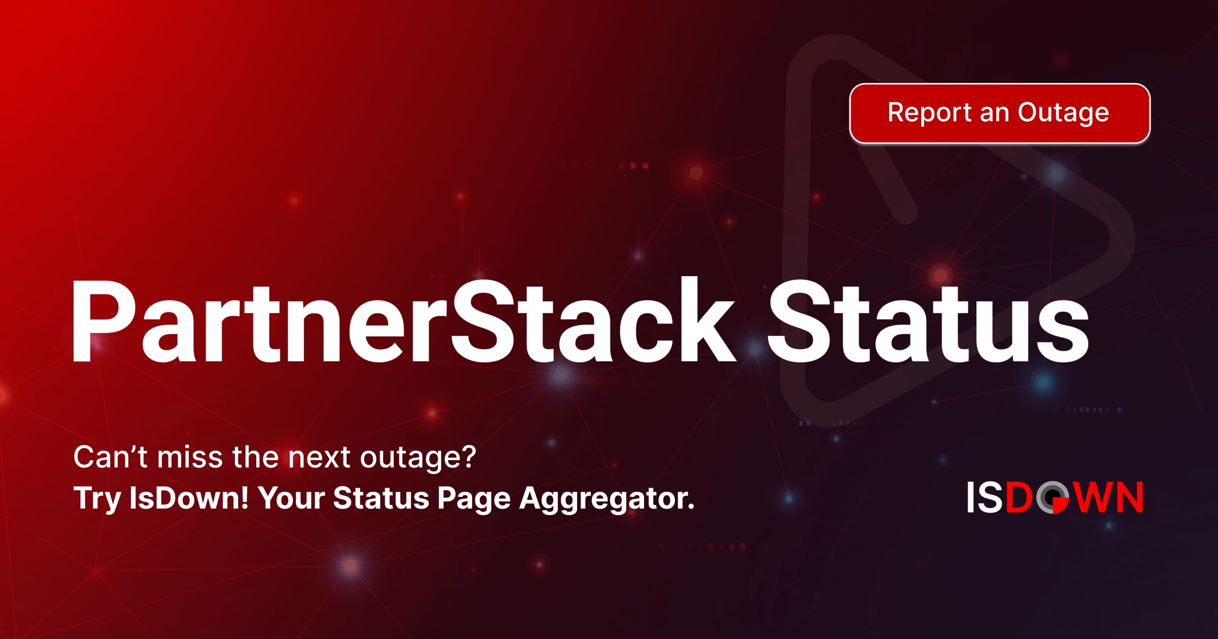 Is PartnerStack Down? Live Status, Outages & Alerts | IsDown
