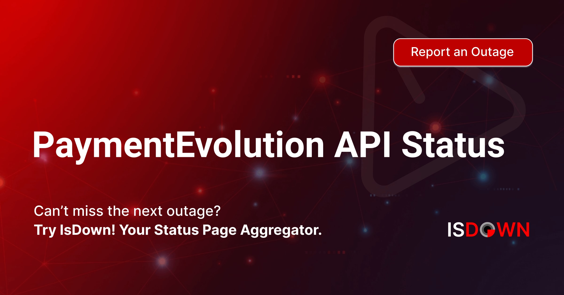 Api Muber Is PaymentEvolution API Down? Check current status and user reports ...