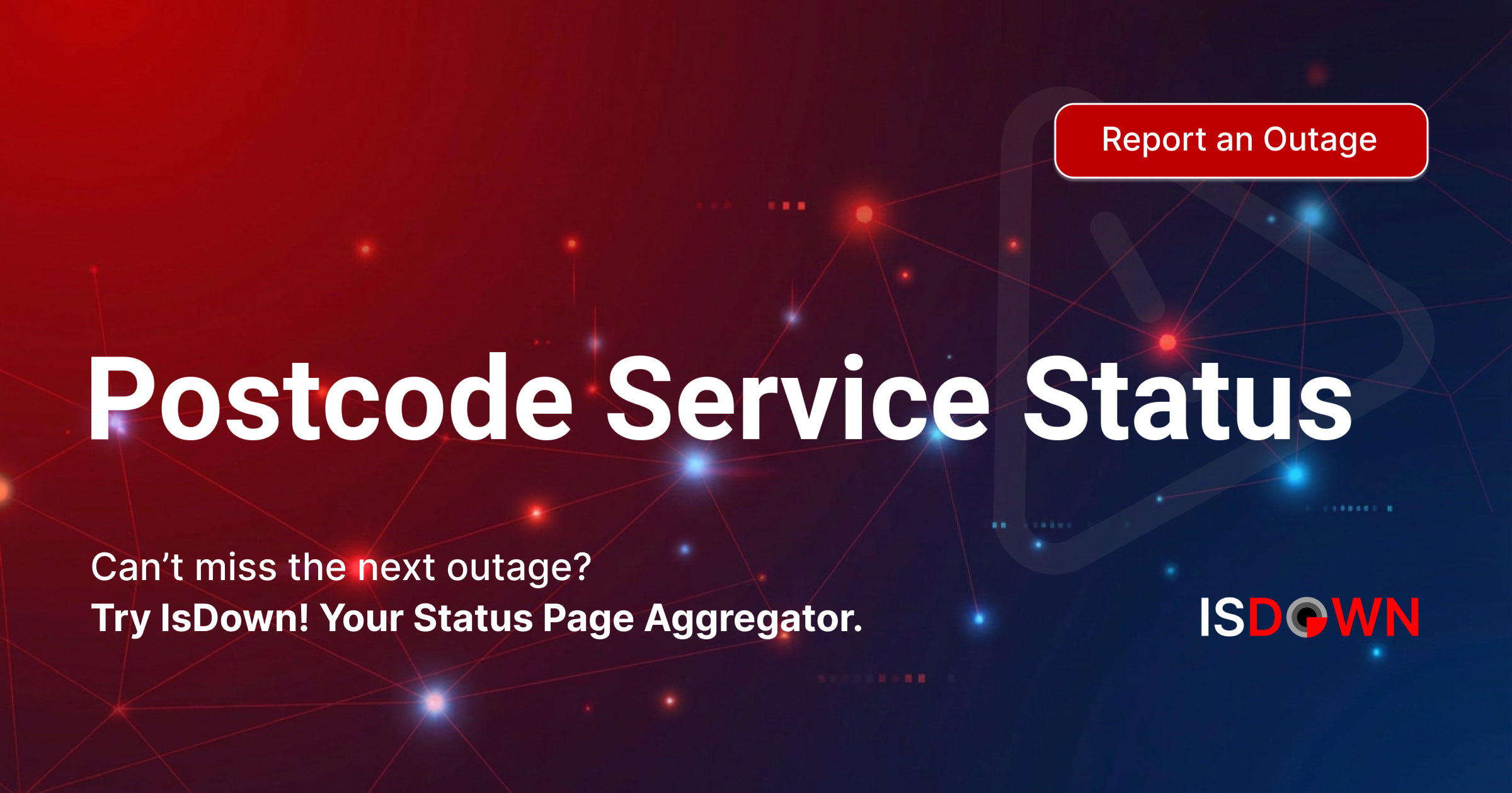 Postcode Problems Is Postcode Service Down? Check current status and user reports | IsDown
