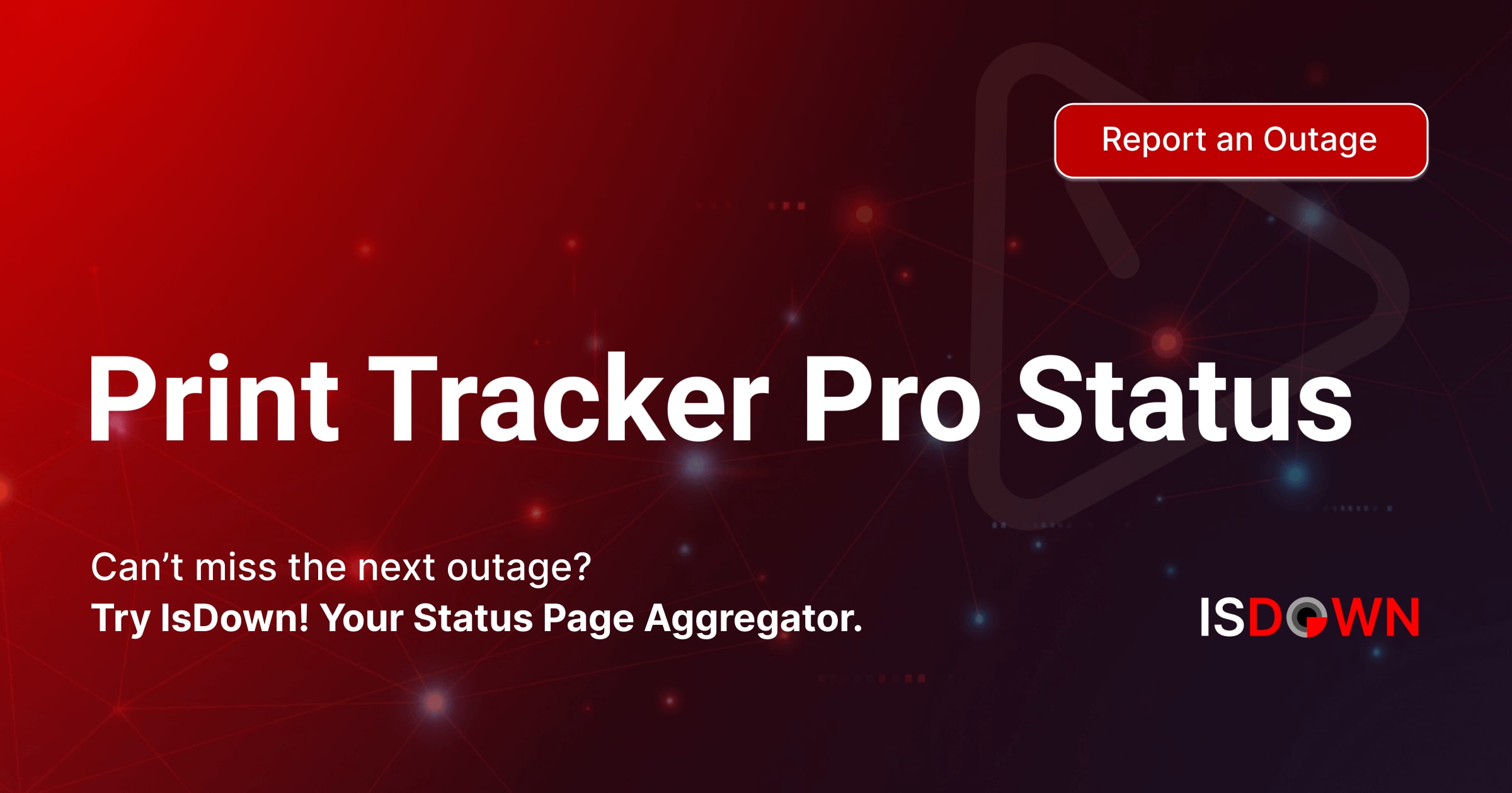 Is Print Tracker Pro Down? Check current status and user reports | IsDown