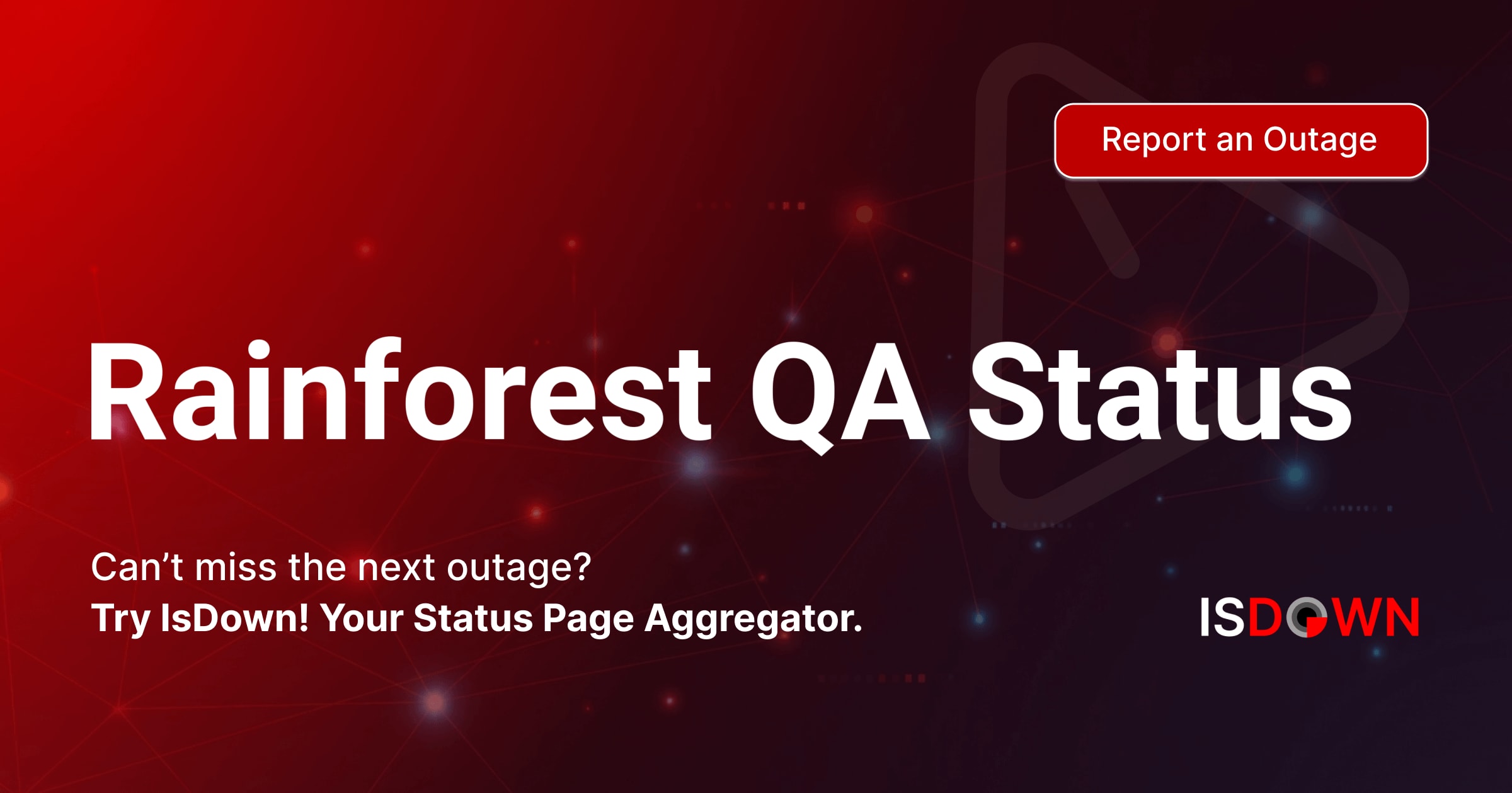 Is Rainforest QA Down? Check current status and user reports | IsDown