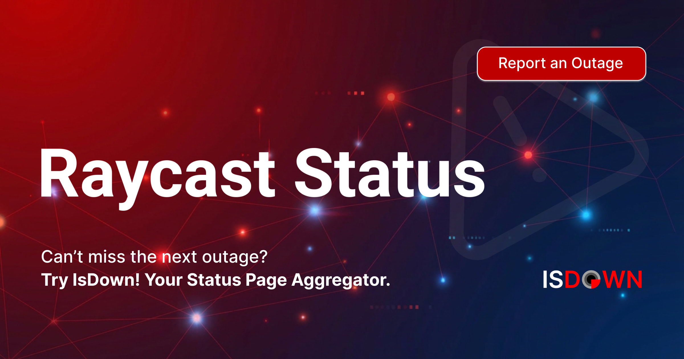Is Raycast Down? Check current status and user reports | IsDown