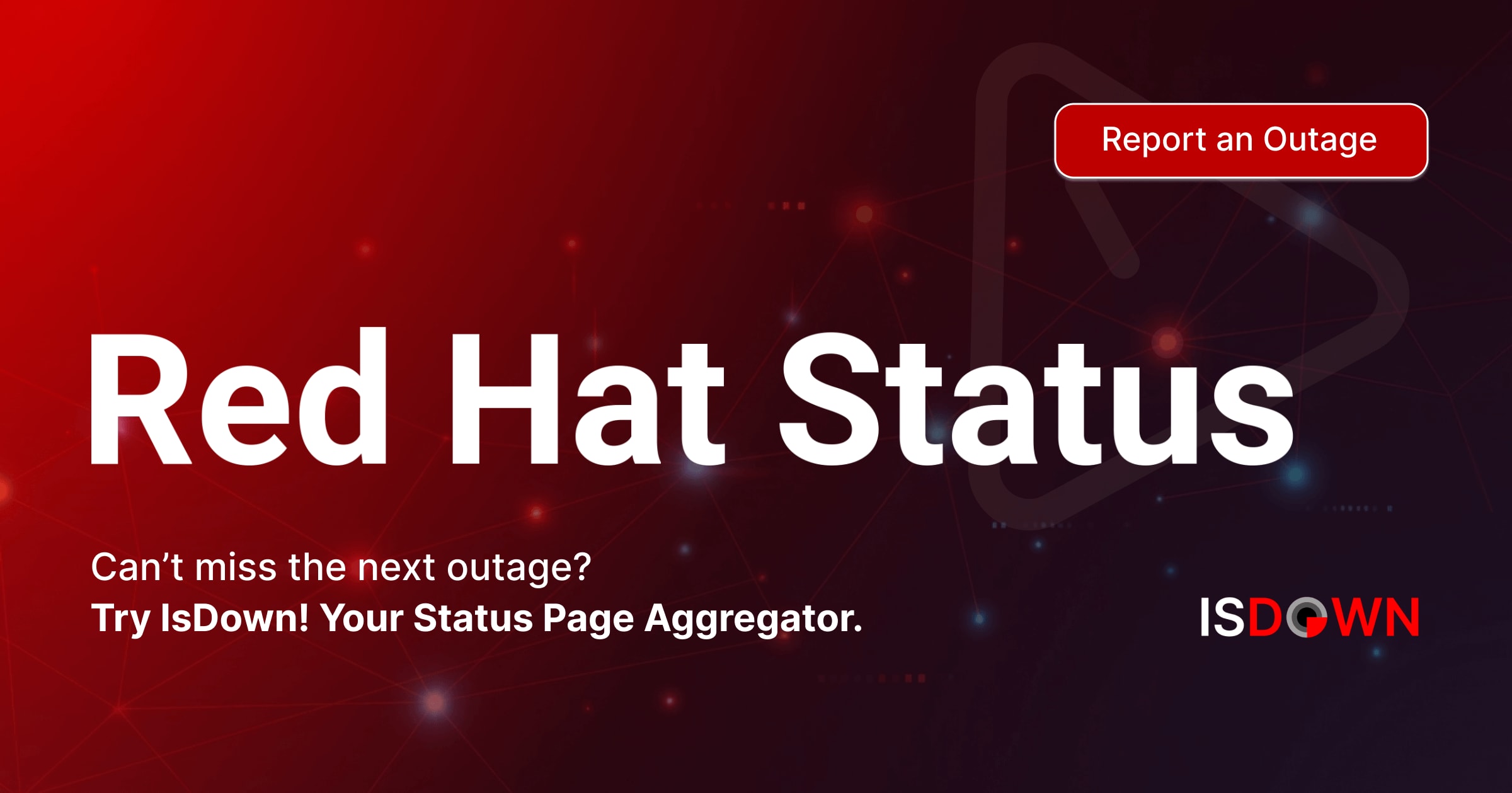 Is Red Hat Down? Check current status and user reports | IsDown