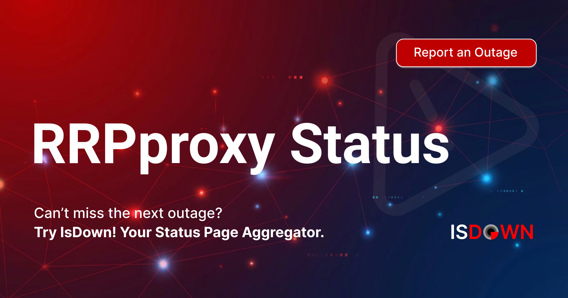 Status Rp App Is RRPproxy Down? Check current status and user reports | IsDown