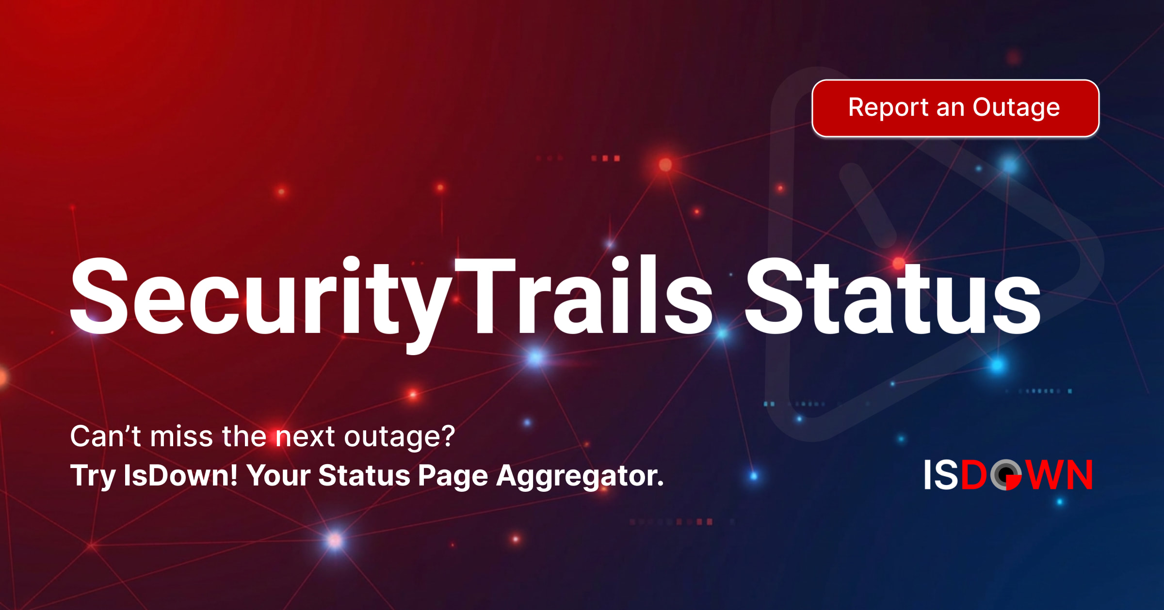 Is SecurityTrails Down? Check current status and user reports | IsDown