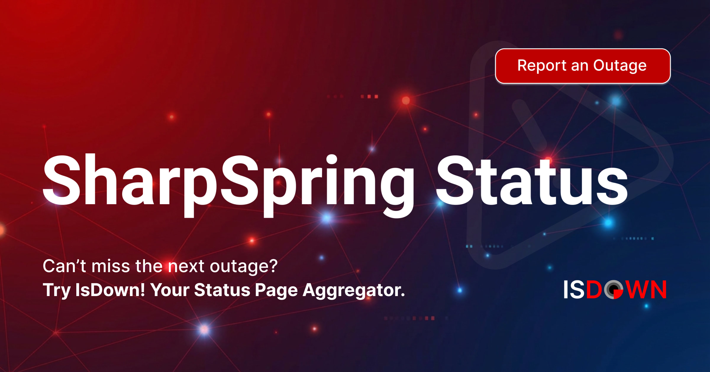 Is SharpSpring Down? Check current status and user reports | IsDown