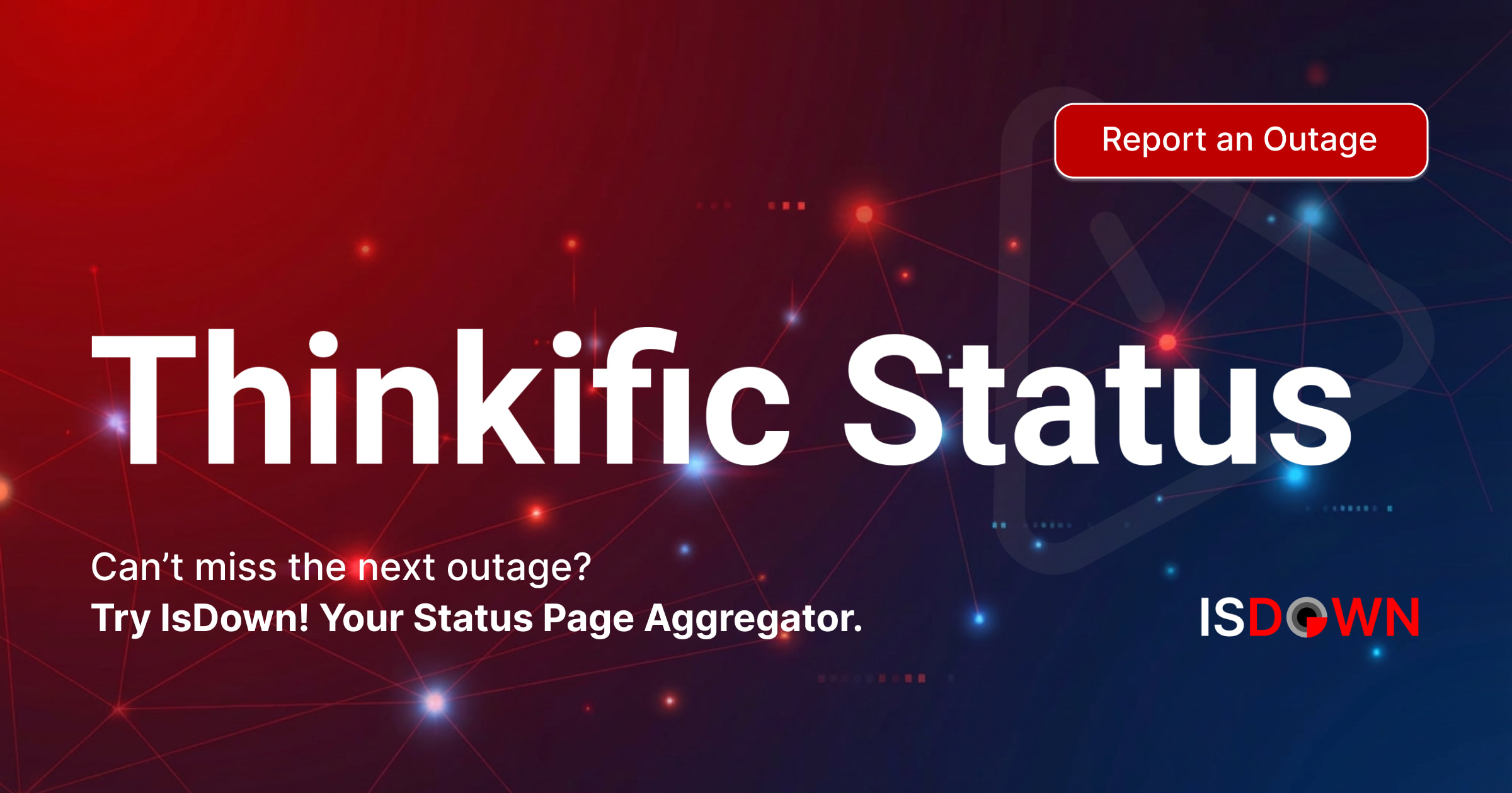 Is Thinkific Application Down? Check current status and user reports ...