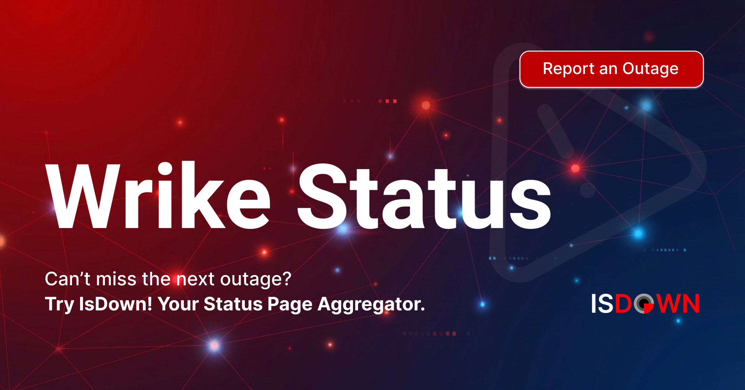 Is Wrike Down? Check current status and user reports | IsDown